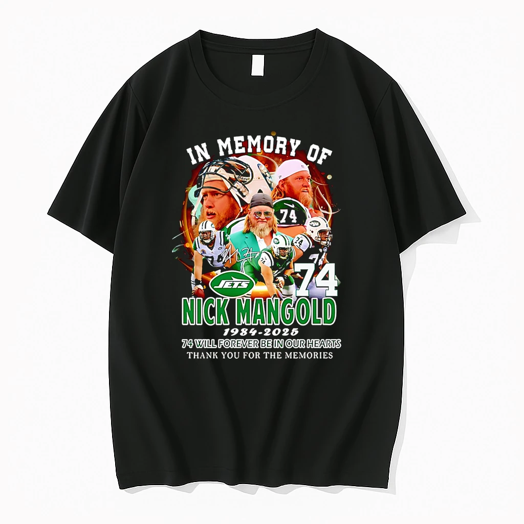 In Memory Of Nick Mangold 1984 2025 74 Will Forever Be In Our Hearts Shirts