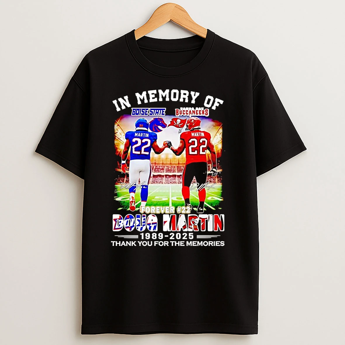 In Memory Of Doug Martin 1989 2025 Forever 22 T Shirts