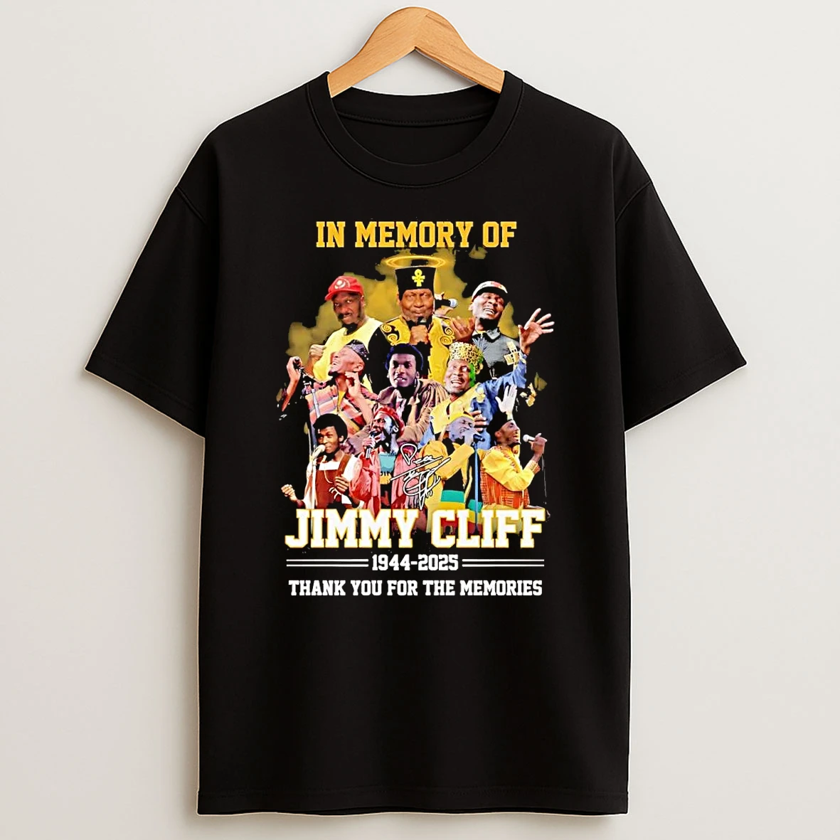 In Memory Of Jimmy Cliff 1944 2025 Thank You For The Memories Shirts
