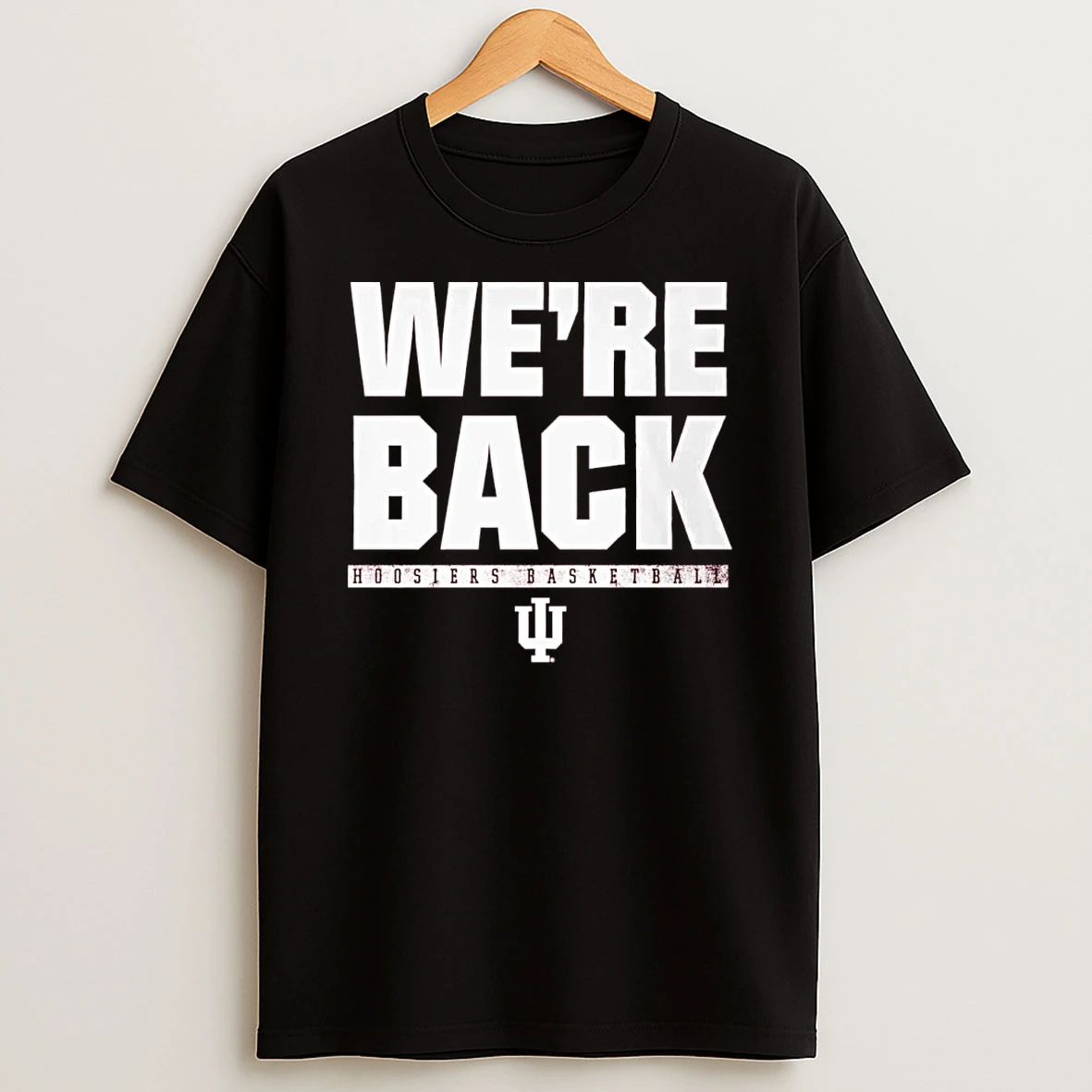 Indiana Hoosiers Basketball Were Back Shirts