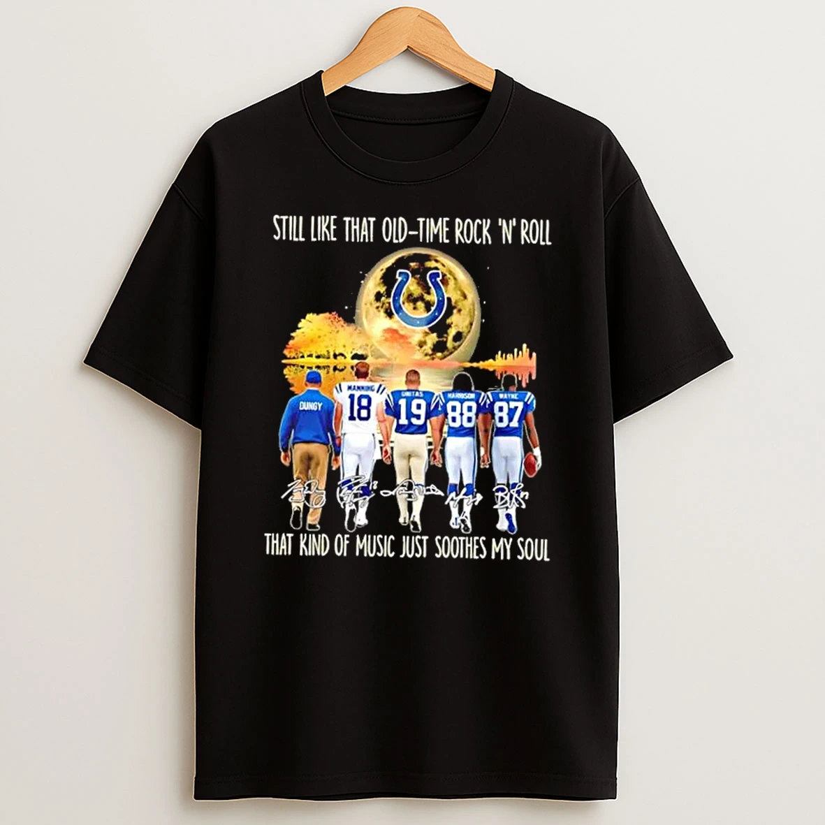 Indianapolis Colts Manning And Legends Still Like That Old Tome Rock N Roll That Kind Of Music Just Soothes My Soul Shirts