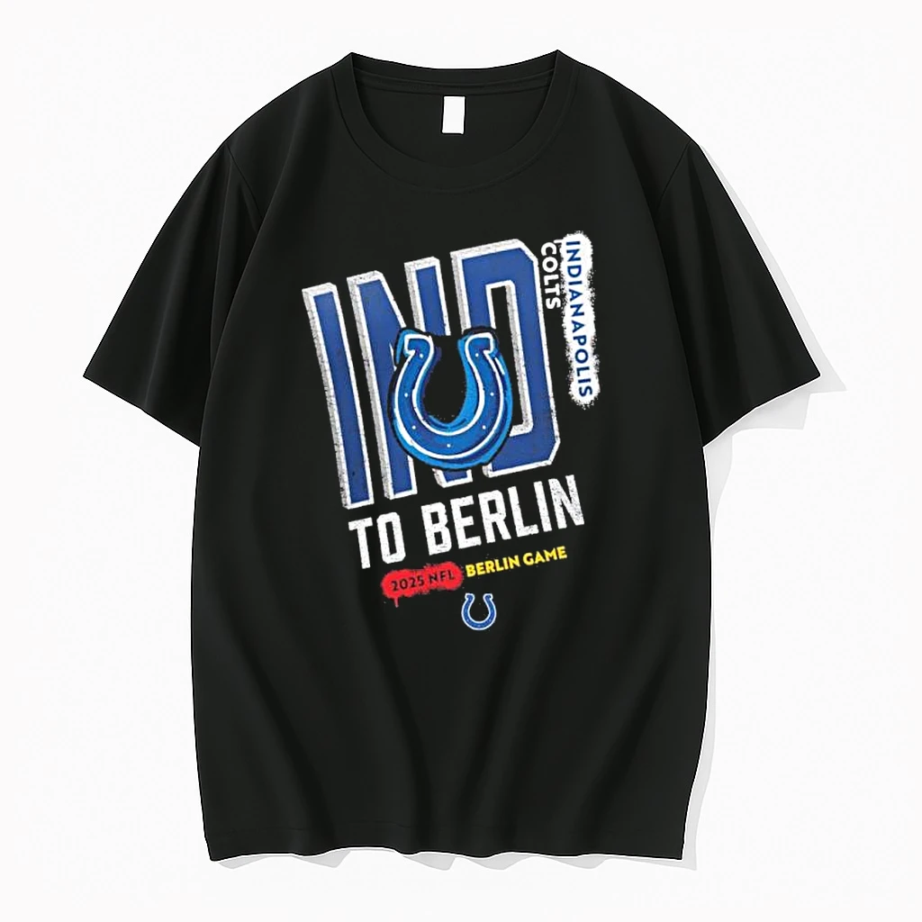 Indianapolis Colts To Berlin We Go 2025 Nfl Berlin Game Shirts