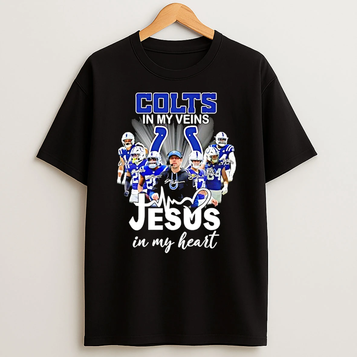 Indianapolis Colts In My Veins Jesus In My Heart Signatures Shirts