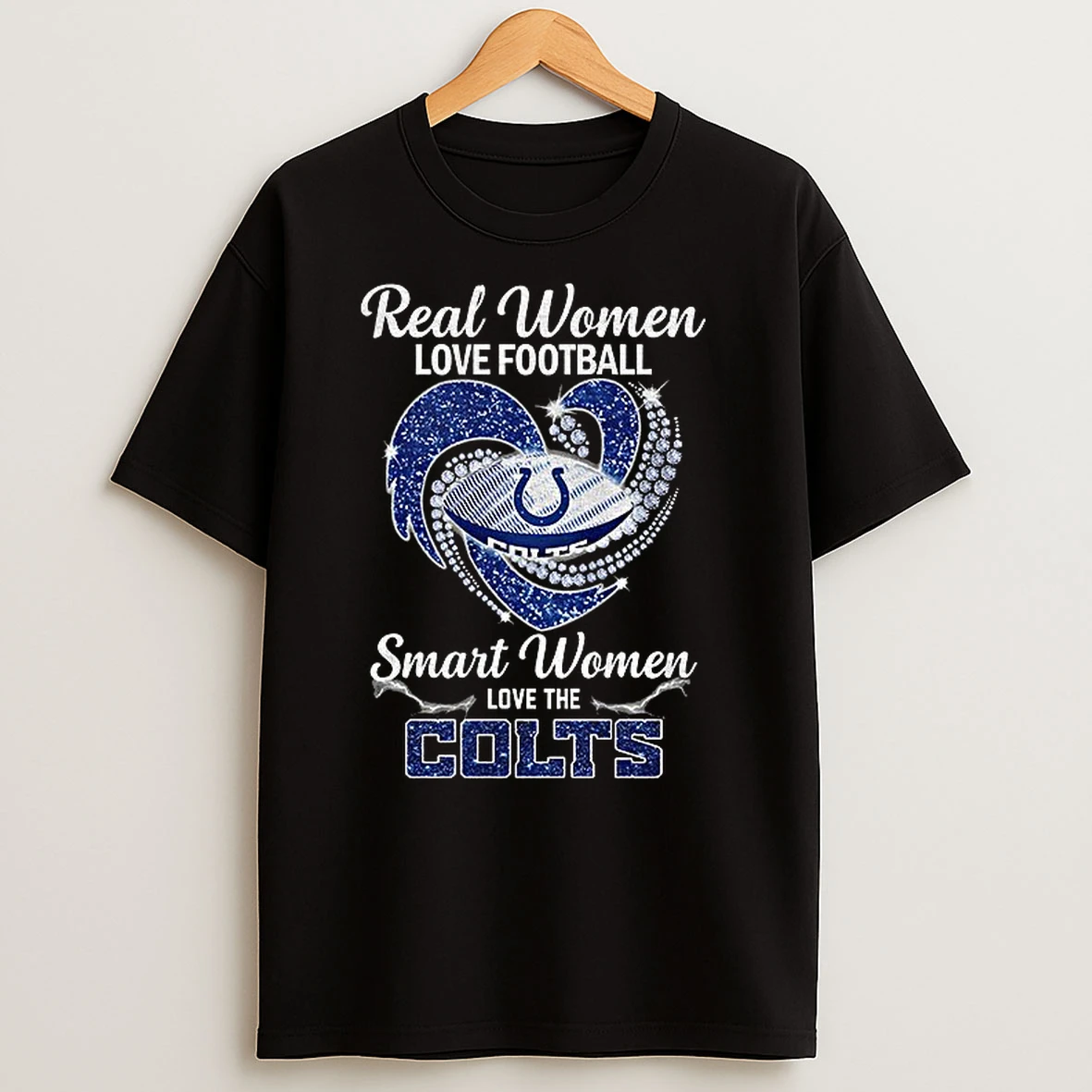 Indianapolis Colts Real Women Love Football Smart Women Love The Colts Nfl Football 2025 T Shirts