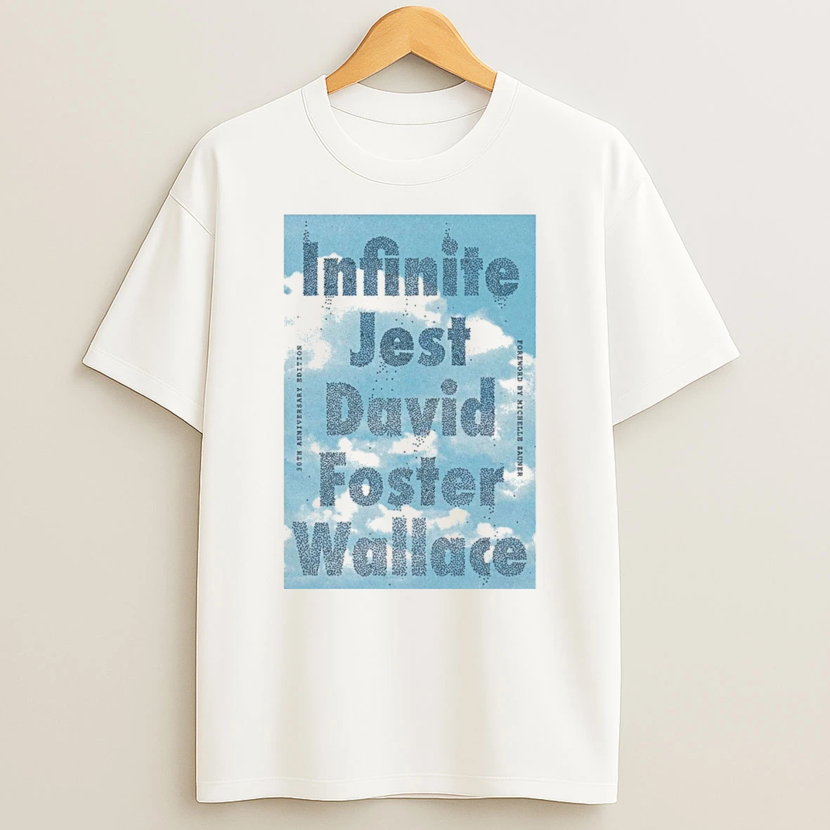 Infinite Jest David Foster Wallace 30th Anniversary 2025 Shirts