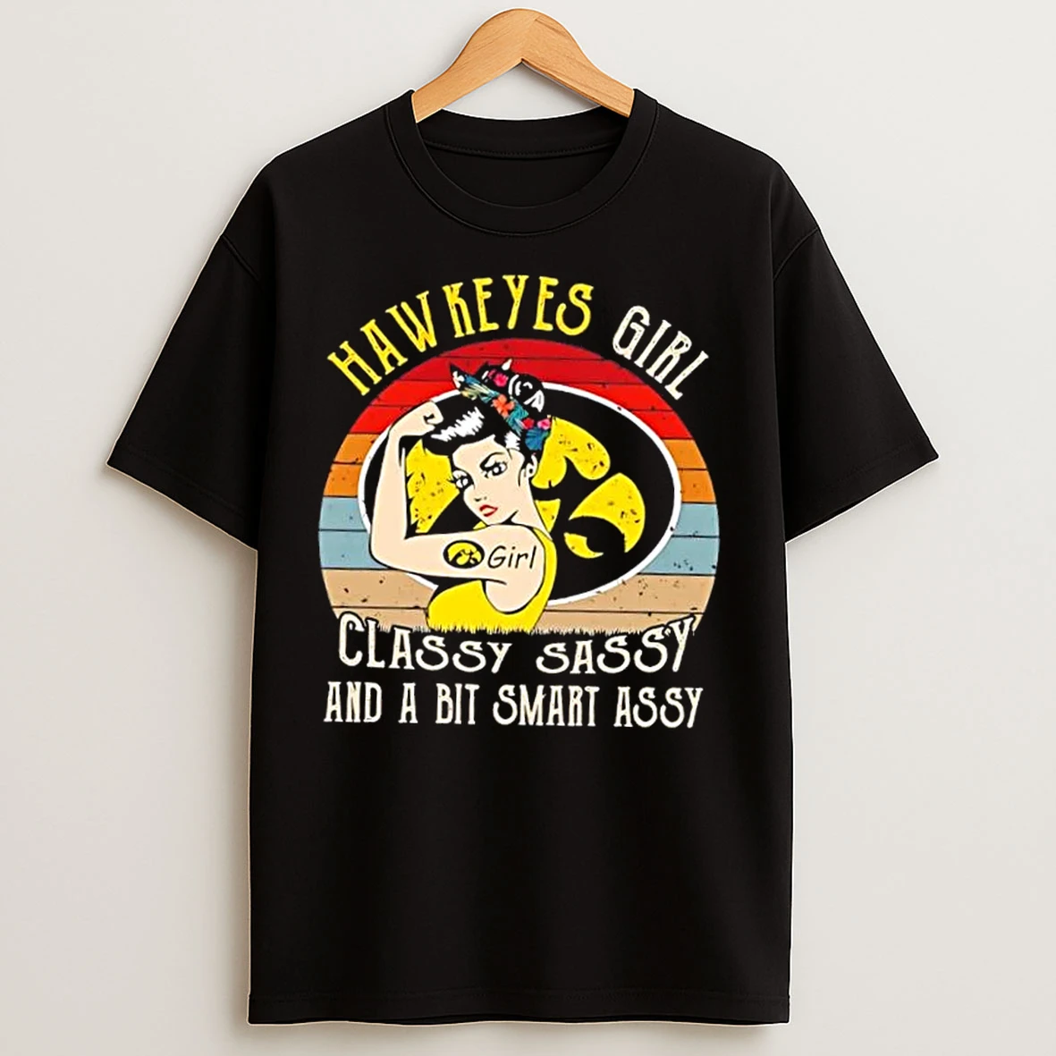 Iowa Hawkeyes Girl Classy Sassy And A Bit Smart Assy T Shirts