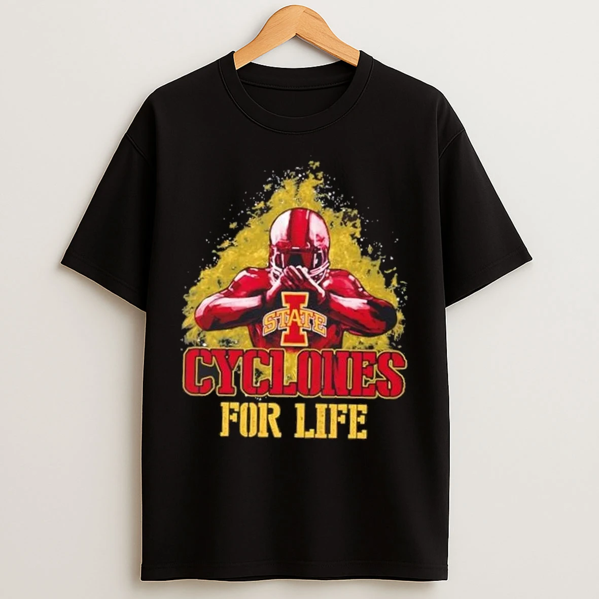 Iowa State Cyclones Football For Life T Shirts