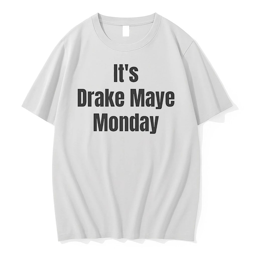 Its Drake Maye Monday Shirts