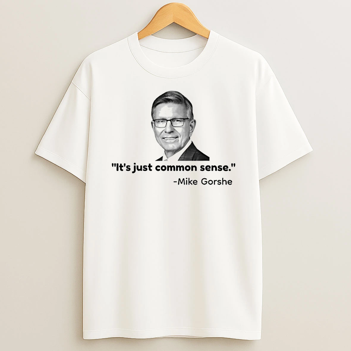 Its Just Common Sense Shirts