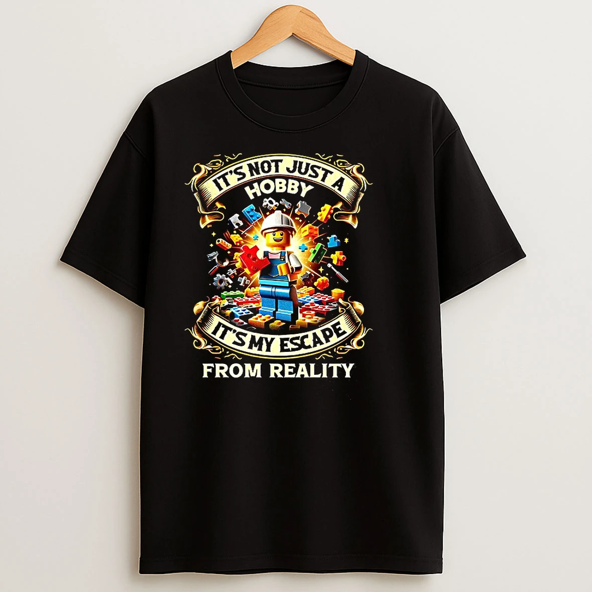 Its Just Hobby Its My Escape From Reality Lego T Shirts