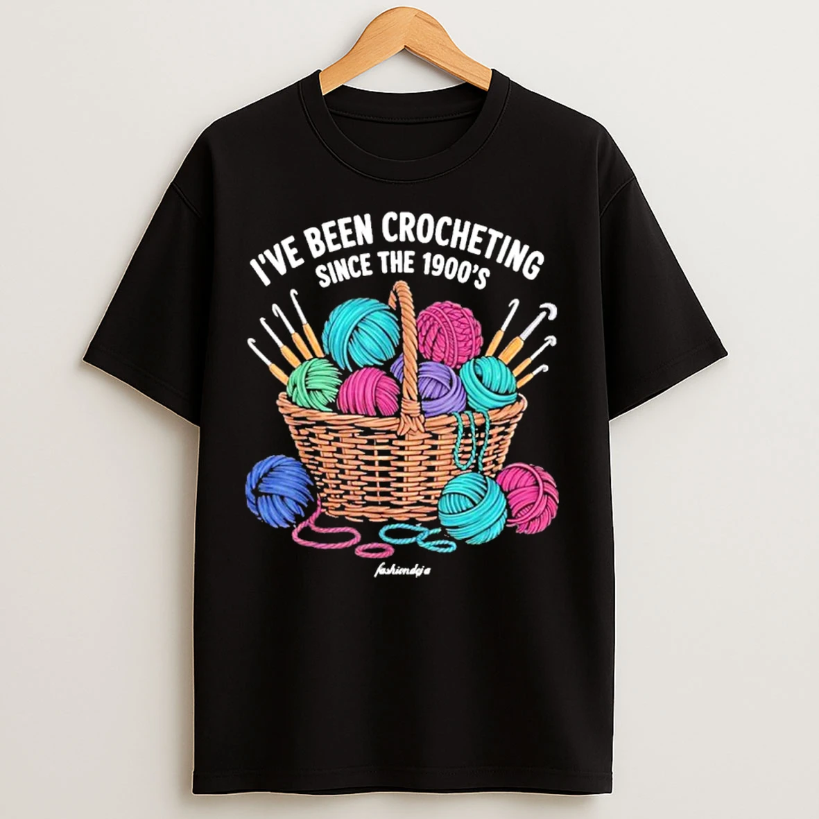 Ive Been Crocheting Since The 1900s T Shirts