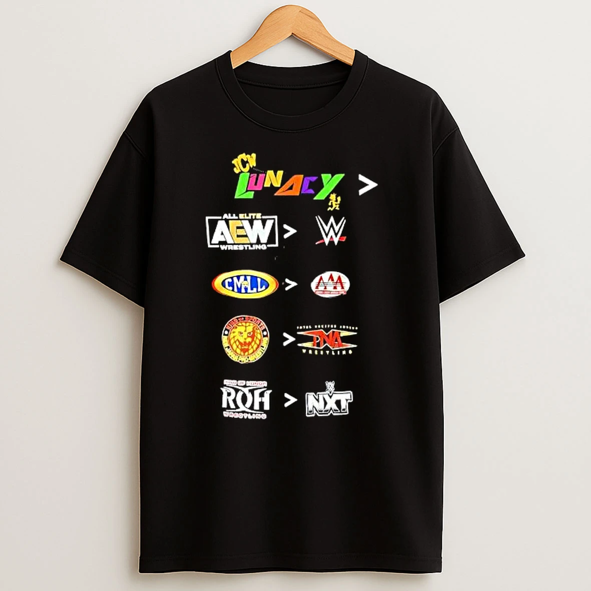 Jcw Lunacy Aew Wwe Consejo Cmll Aaa Roh Nxt Shirts