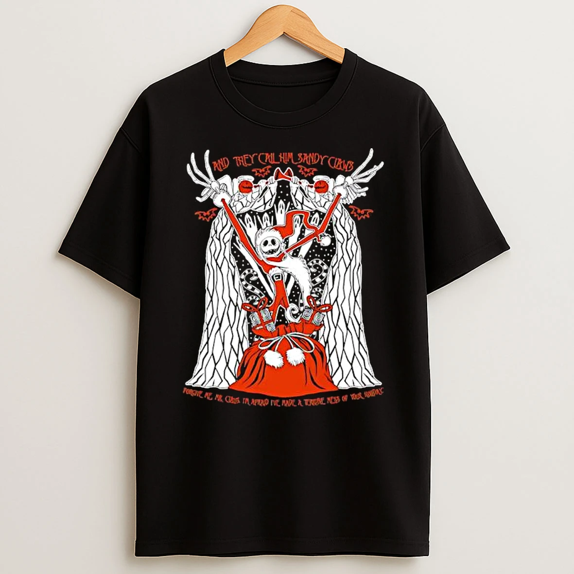 Jack Skellington And They Call Him Sandy Claws Shirts