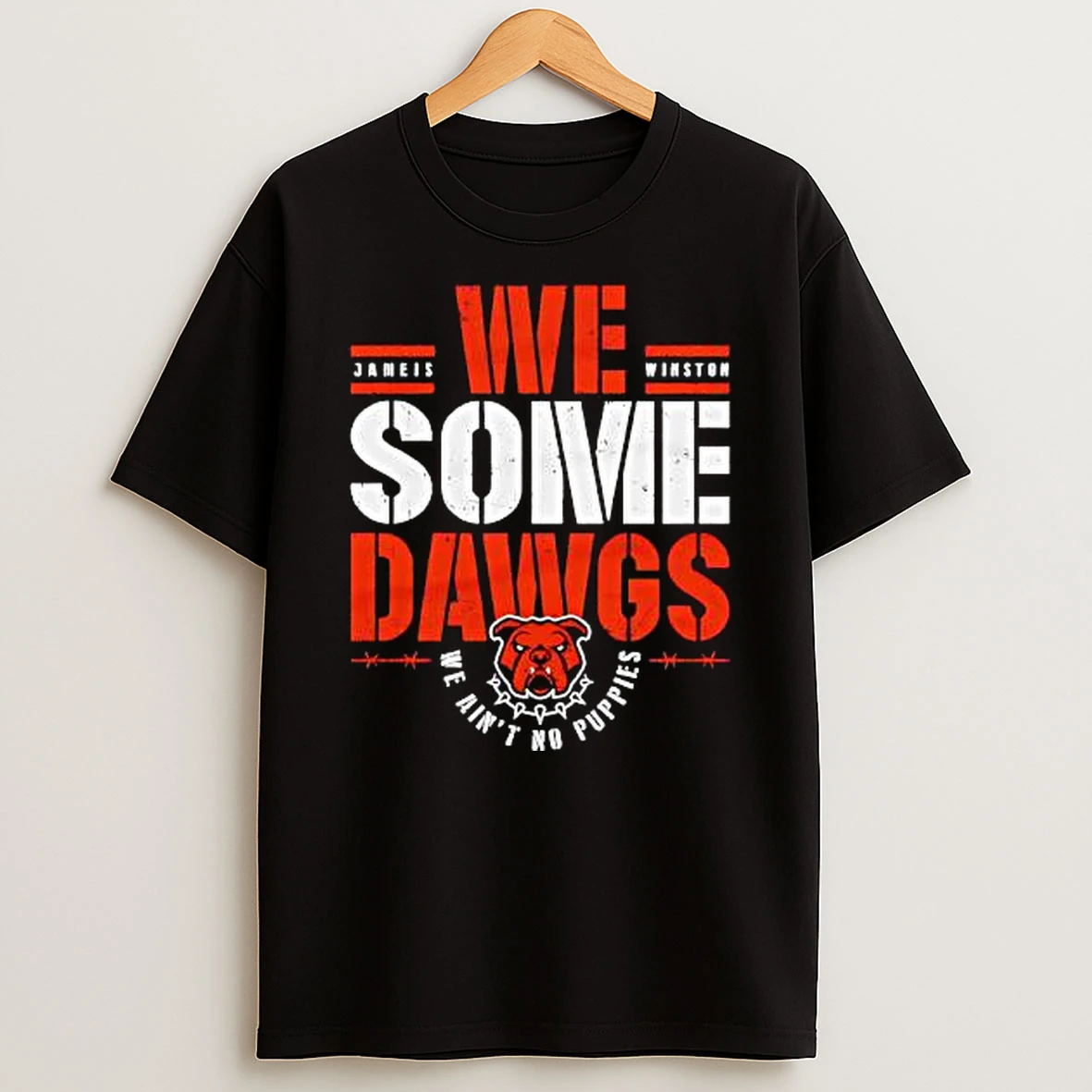 Jameis Winston Cleveland We Some Dawgs We Aint No Puppies Shirts