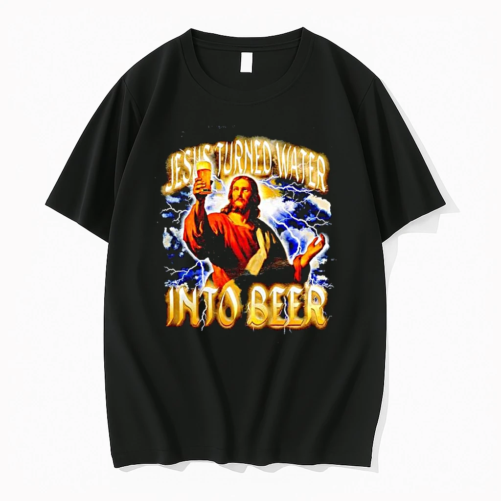 Jesus Turned Water Into Beer Graphic Shirts