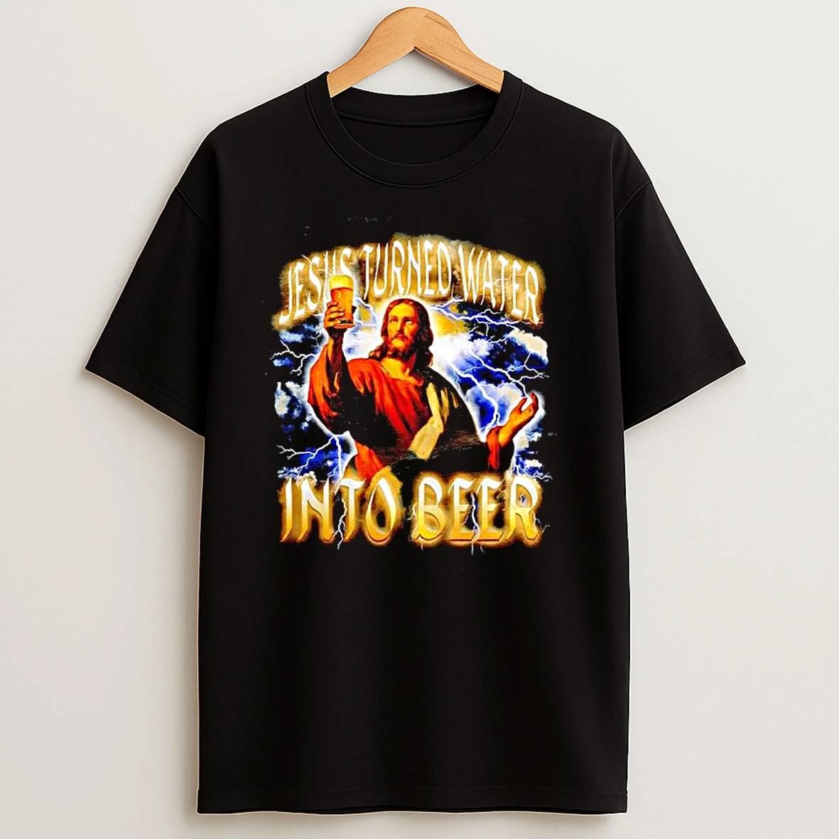 Jesus Turned Water Into Beer Graphic T Shirts