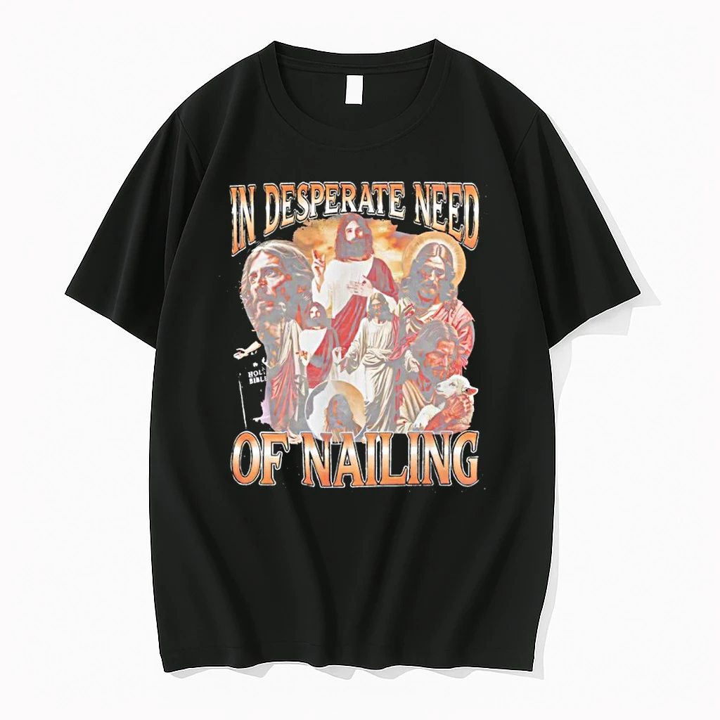 Jesus In Desperate Need Of Nailing Shirts