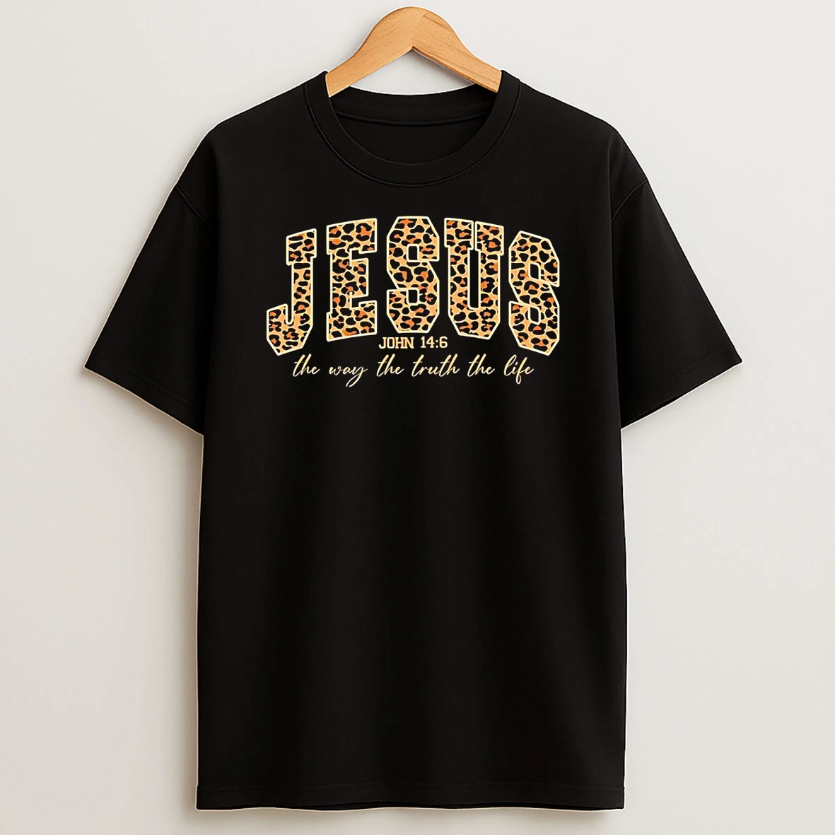 Jesus The Way The Truth The Life John 14 6 Shirts