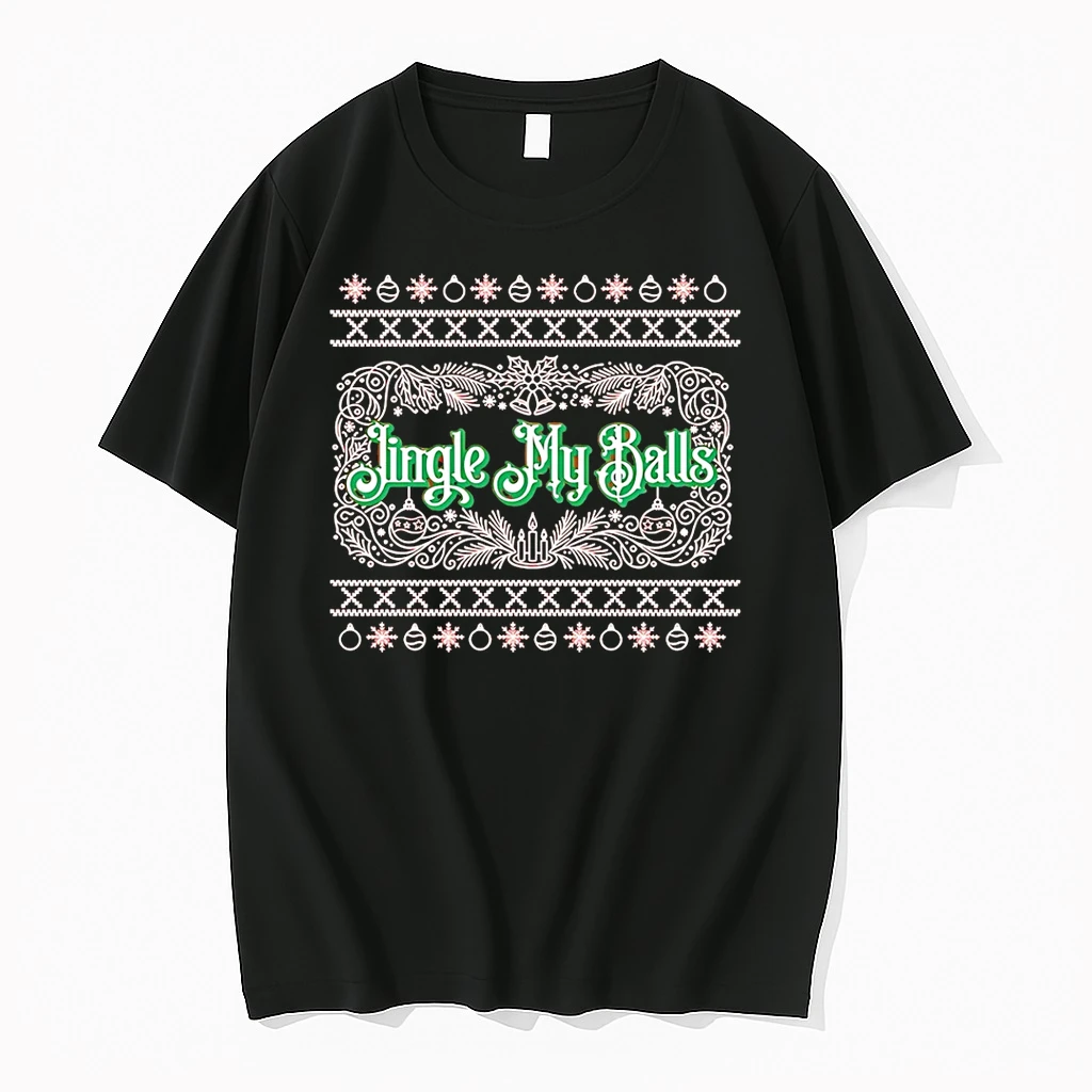 Jingle My Balls Ugly Christmas 2025 Shirts