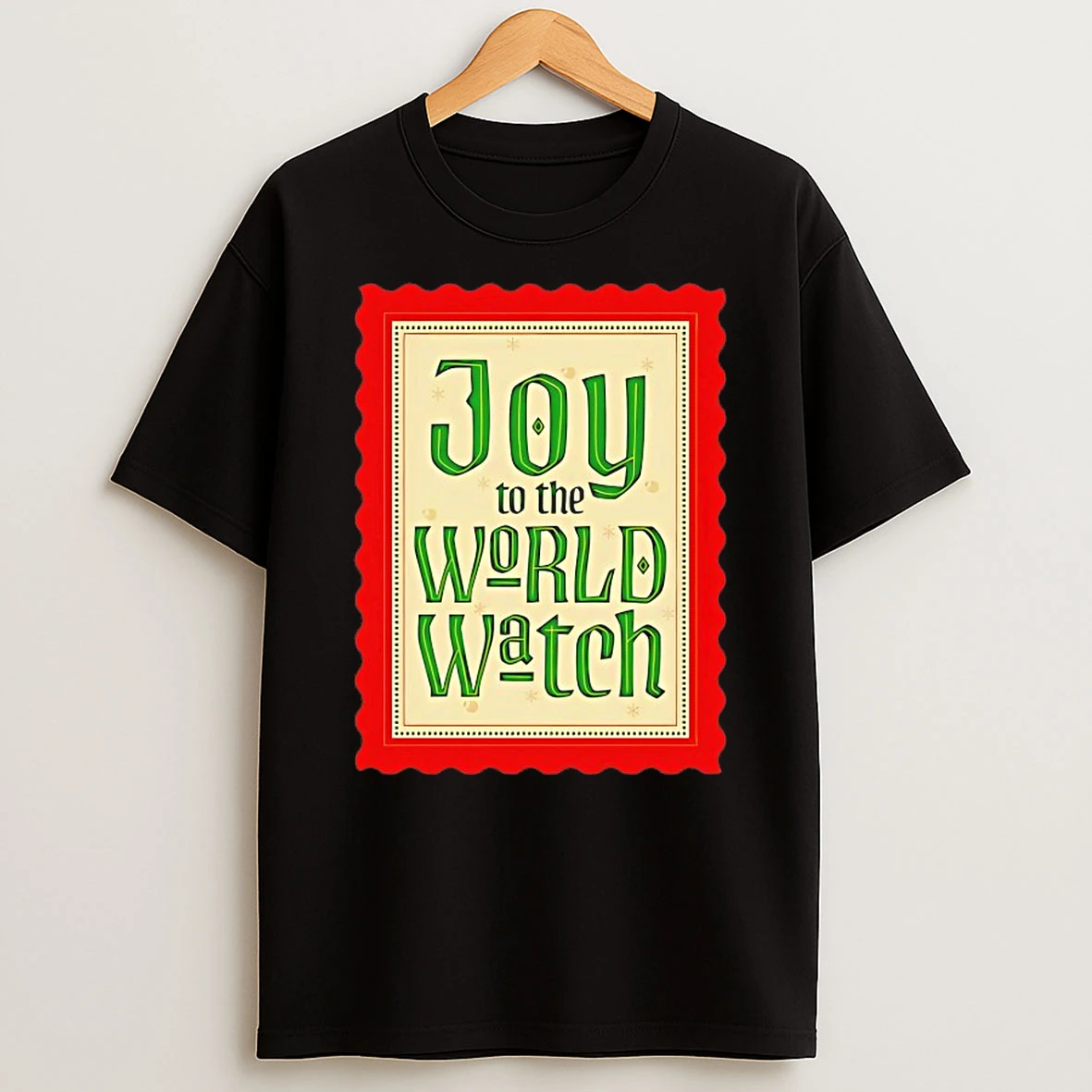 Joy To The World Watch Shirts