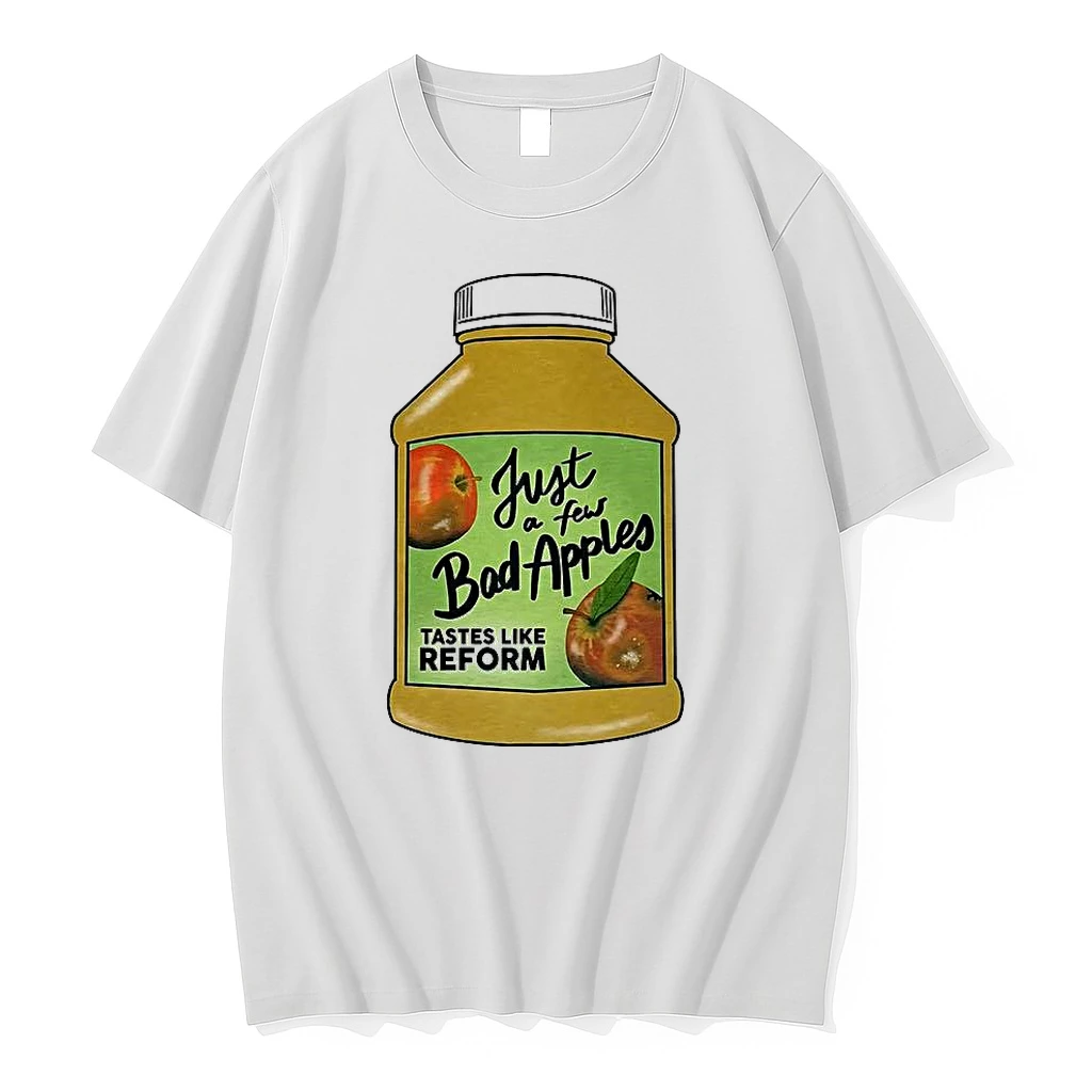 Just A Few Bad Apples Tastes Like Reformed Apple Sauce Shirts