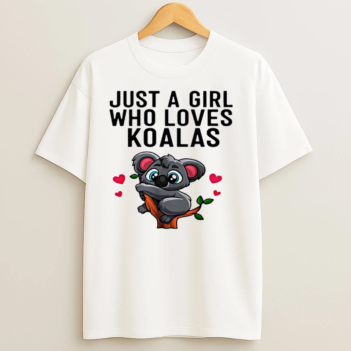 Just A Girl Who Loves Koalas T Shirts
