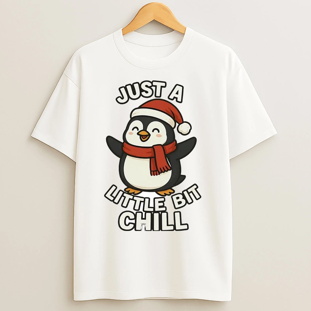 Just A Little Bit Chill Penguin Christmas T Shirts