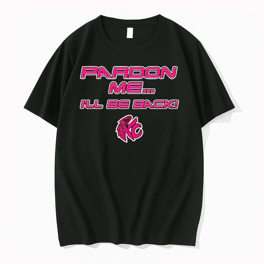 Kc Navarro Pardon Me Ill Be Back Shirts