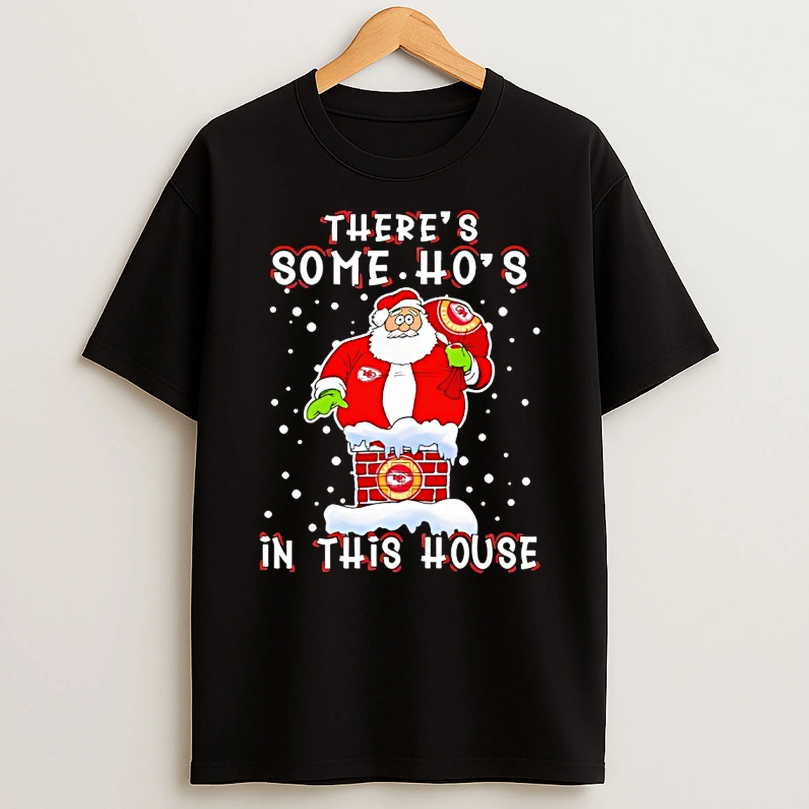 Kansas City Chiefs Football Christmas There Is Some Hos In This House Santa Stuck In The Chimney Shirts