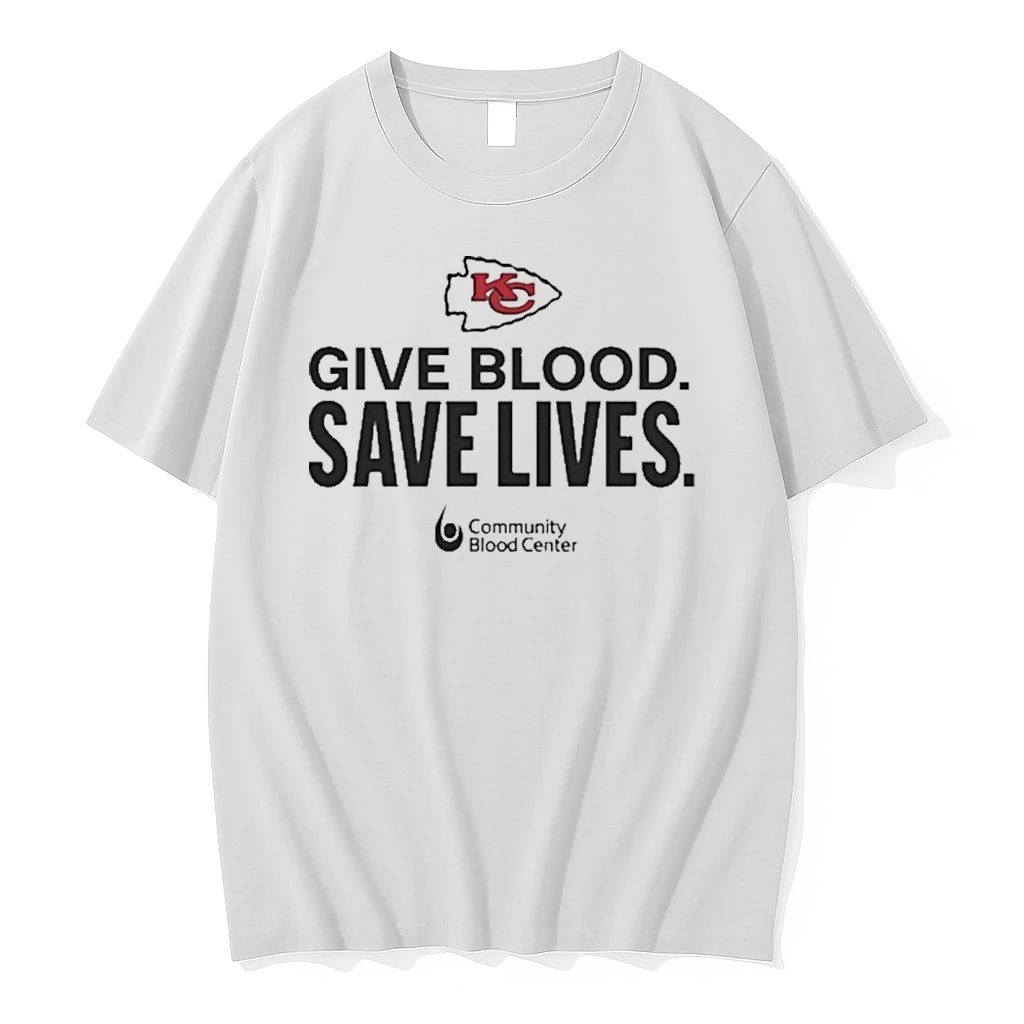 Kansas City Chiefs Give Blood Save Lives Community Blood Center 2025 Shirts