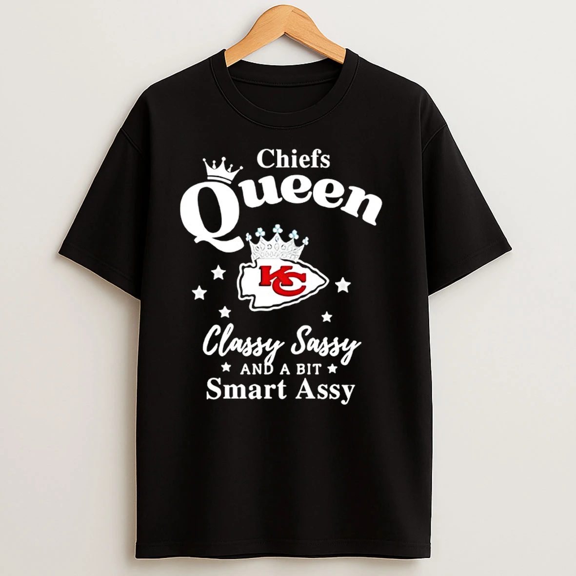 Kansas City Chiefs Queen Classy Sassy And A Bit Smart Assy Nfl T Shirts