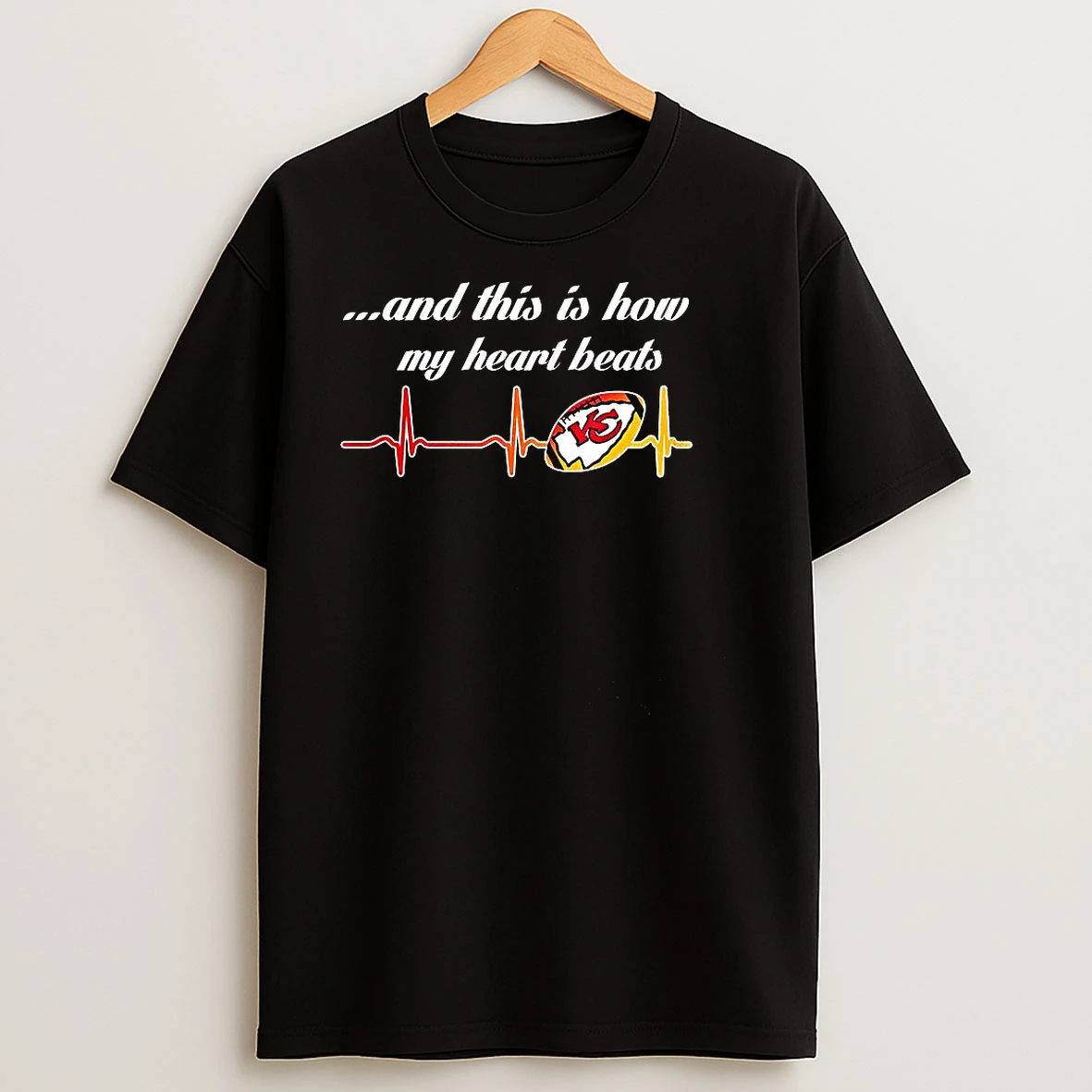 Kansas City Chiefs And This Is How My Heart Beats Football Lover T Shirts