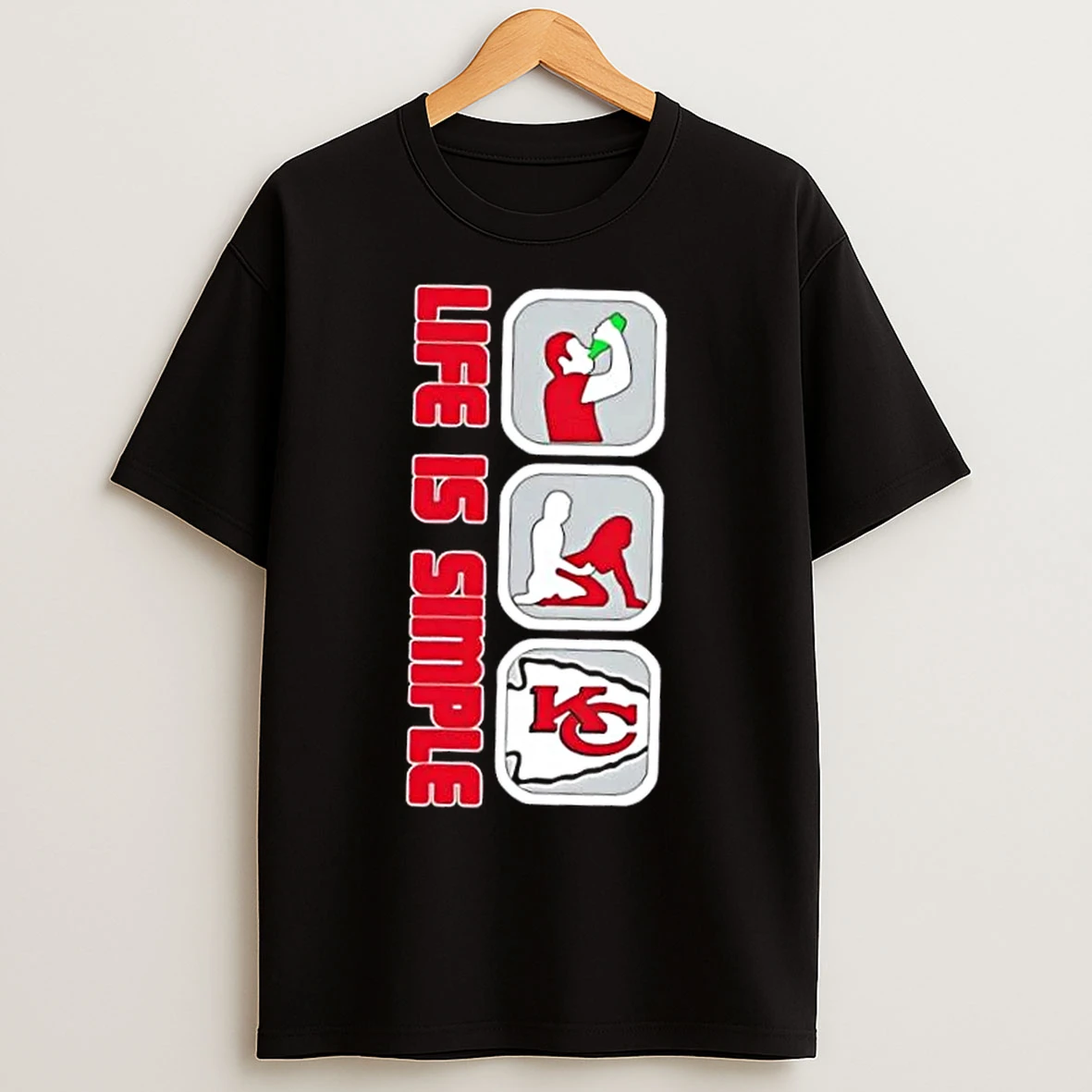 Kansas City Chiefs Football Life Is Simple T Shirts