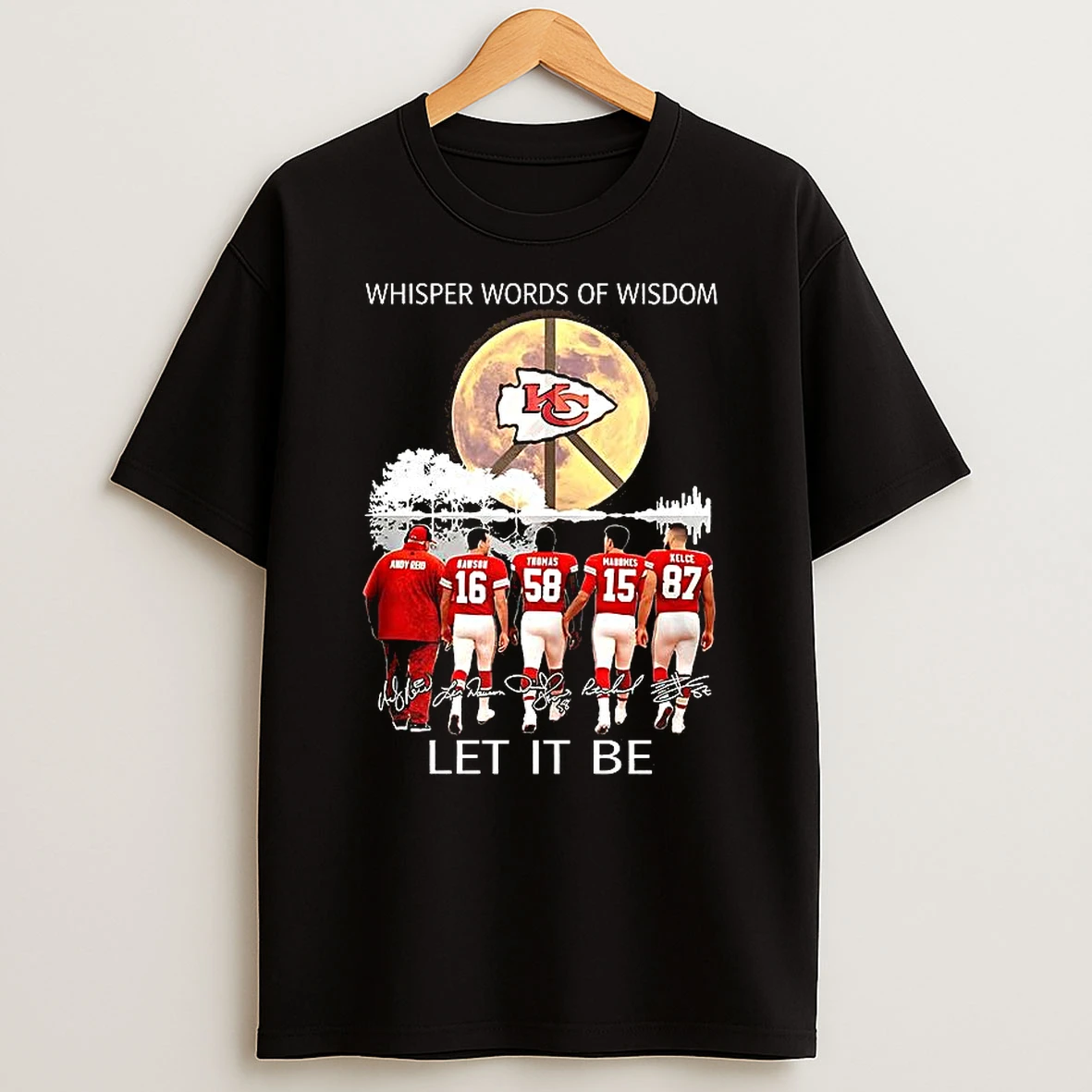 Kansas City Chiefs Whisper Words Of Wisdom Let It Be Player Signature Peace Symbol Shirts
