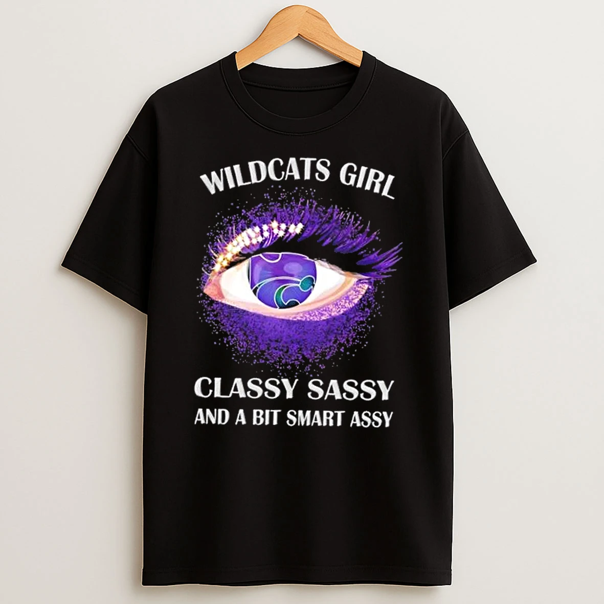 Kansas State Wildcats Eye Girl Fans Classy Sassy And A Bit Smart Assy Shirts