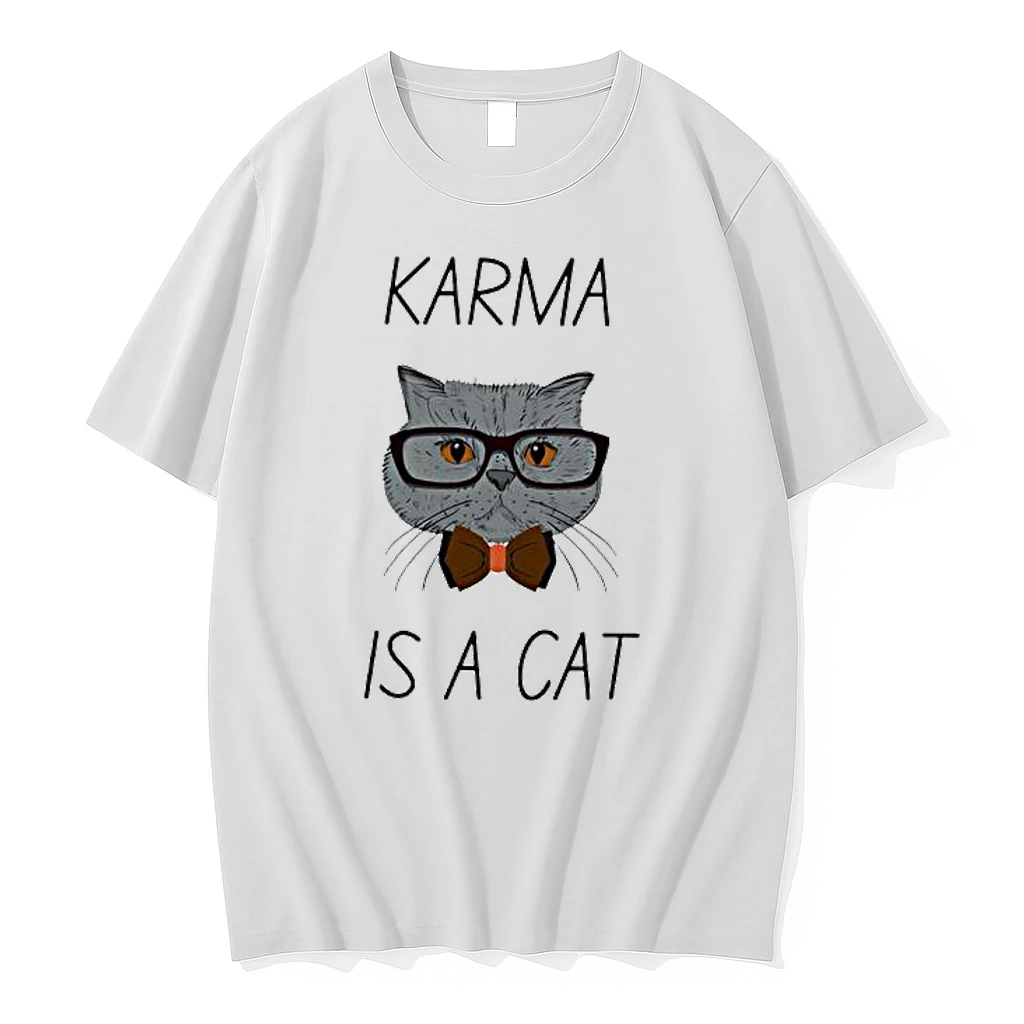 Karma Is A Cat Shirts