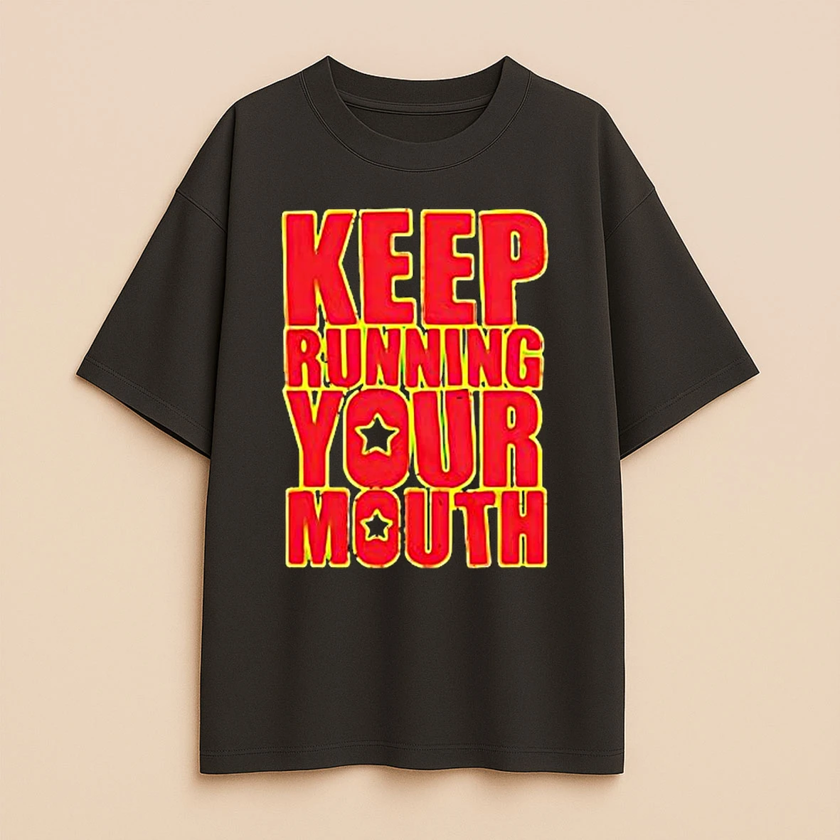 Keep Running Your Mouth Premium Shirt Sweater