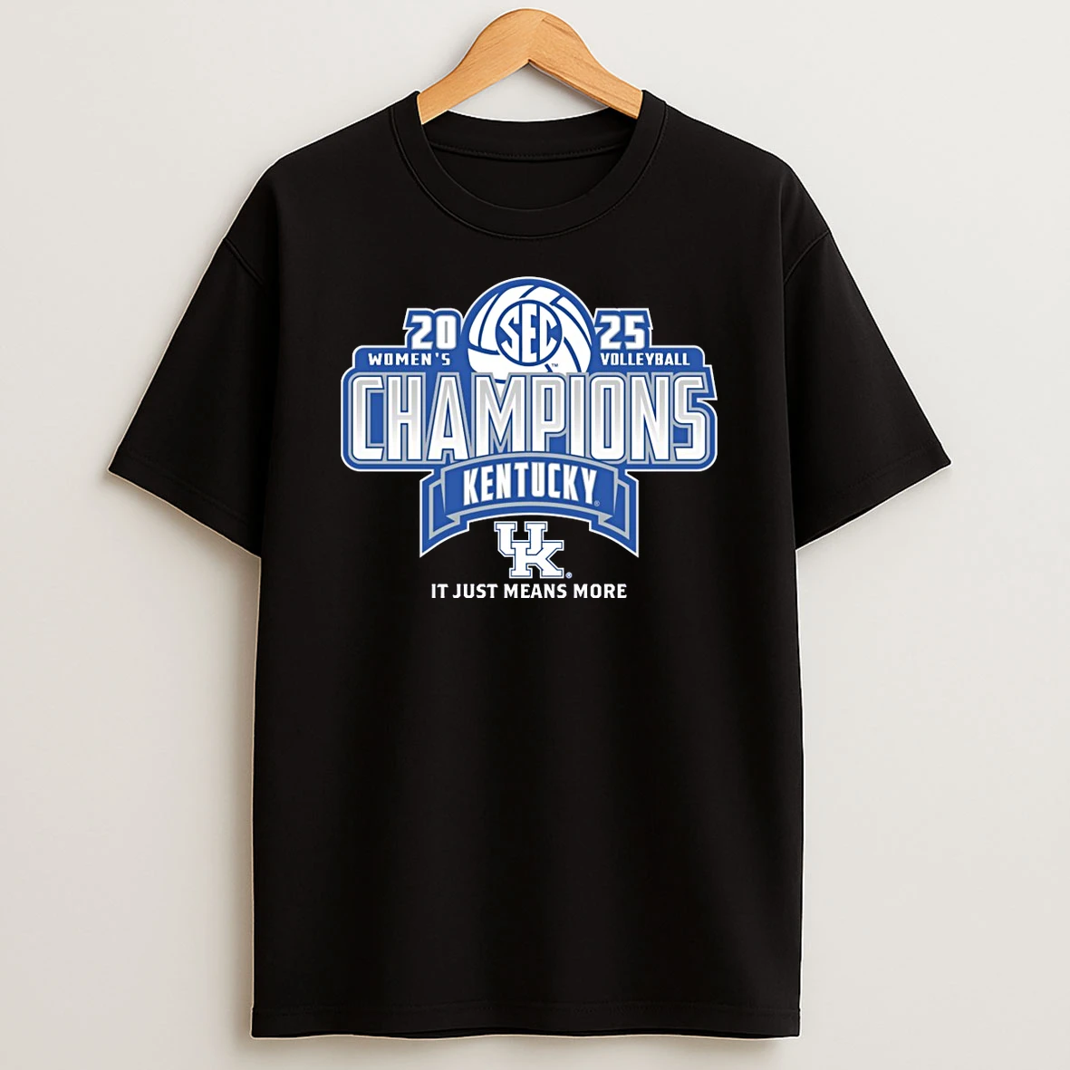 Kentucky Wildcats 2025 Sec Volleyball Regular Season Champions It Just Means More Locker Room Shirts