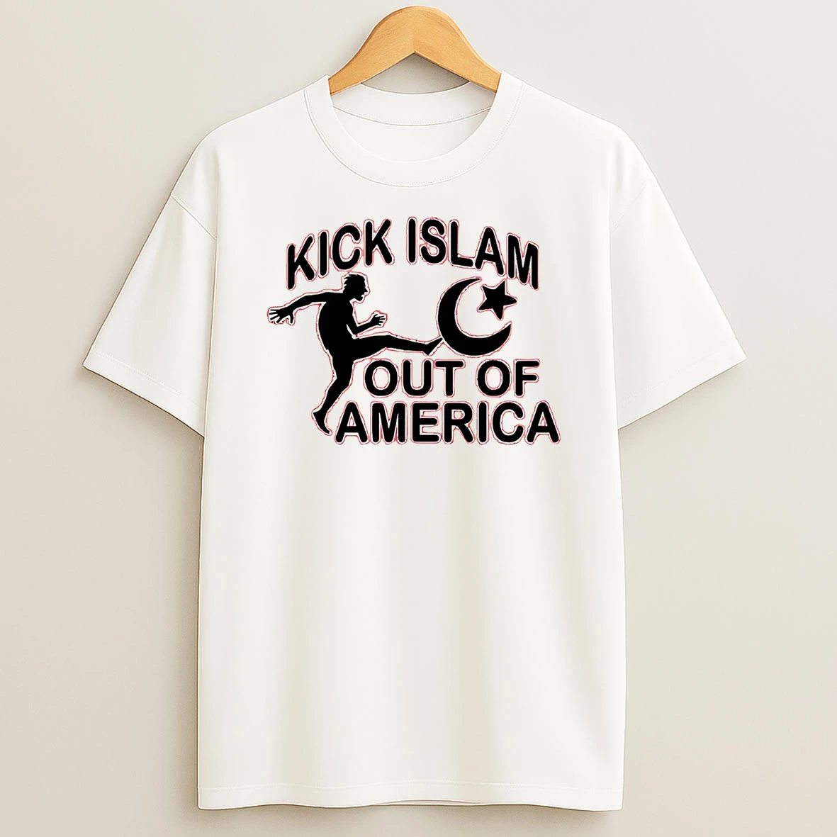 Kick Islam Out Of America Shirts
