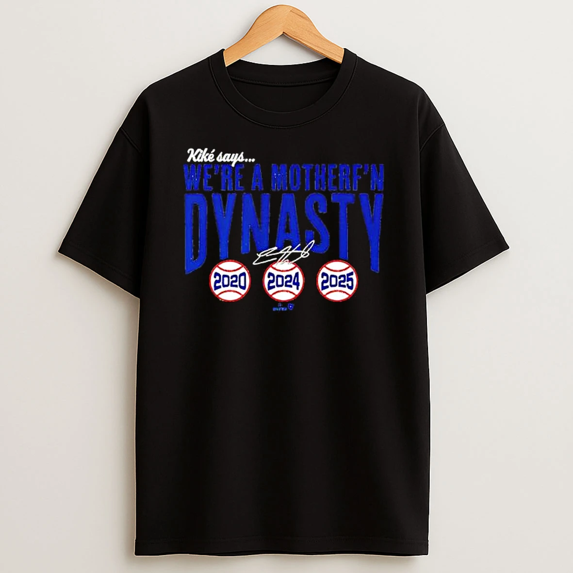 Kike Hernandez Were A Mother Fn Dynasty Signature Shirts