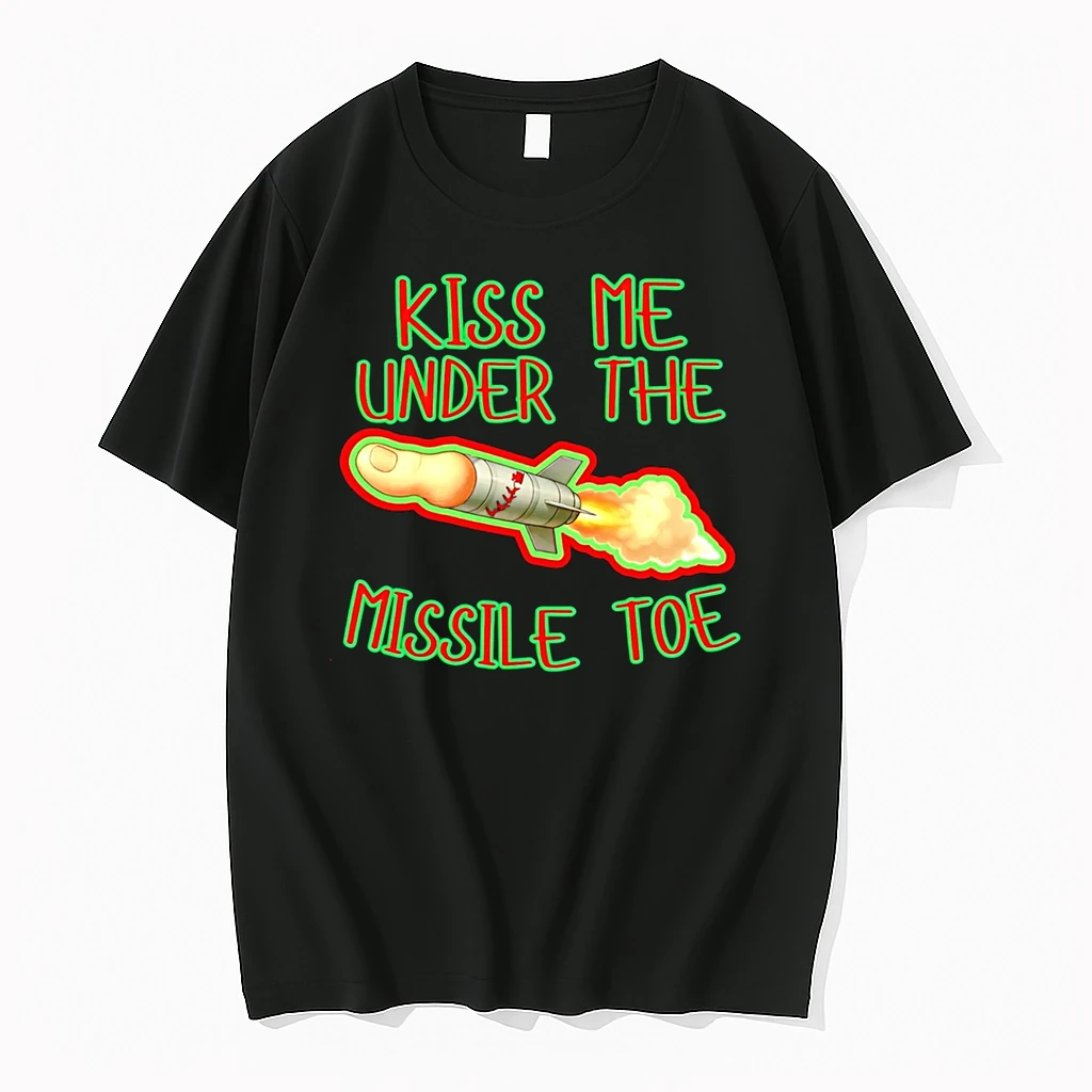 Kiss Me Under The Missile Toe Shirts