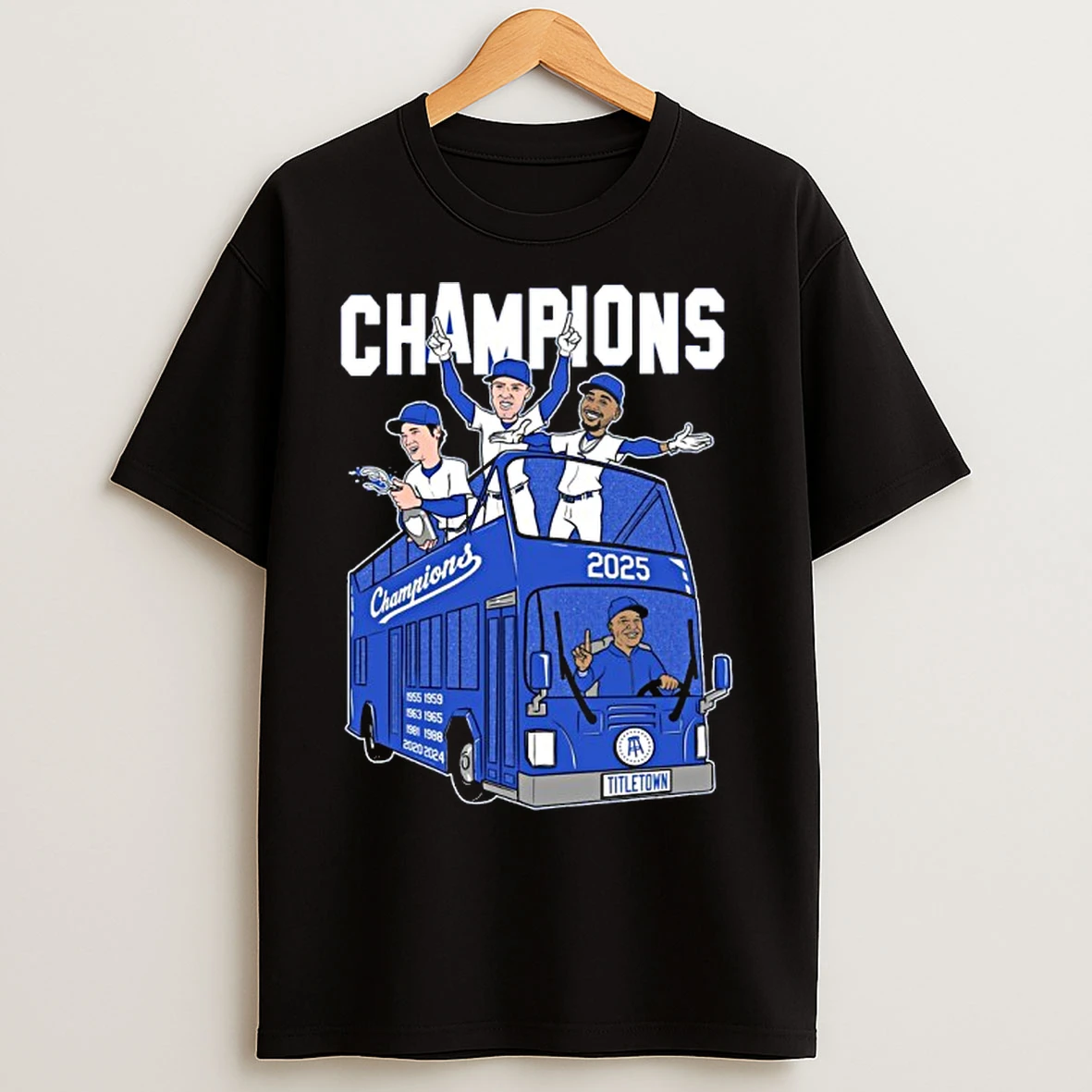 La Dodgers 2025 World Champions Titletown T Shirts