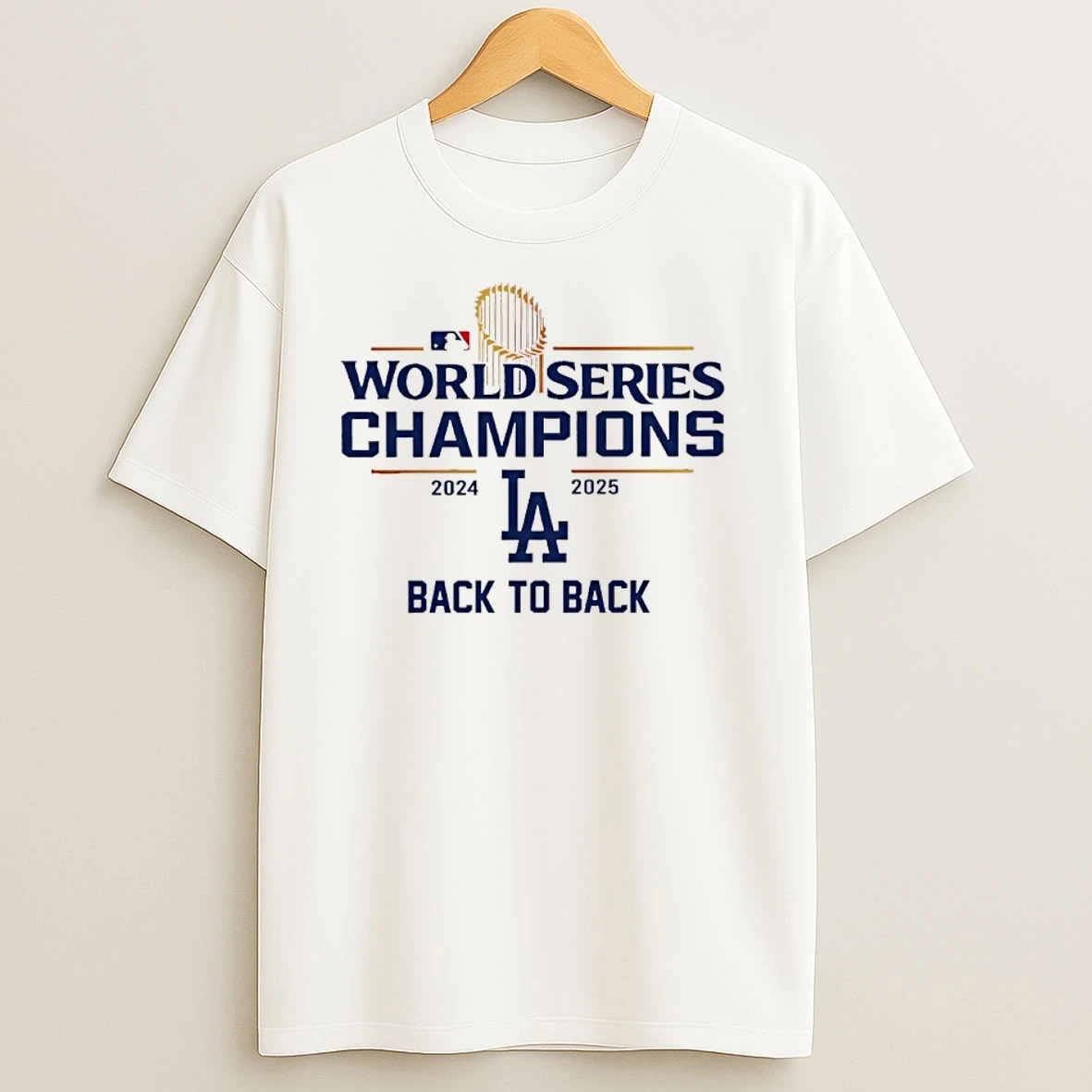 La Dodgers 2025 World Series Champions Back To Back T Shirts