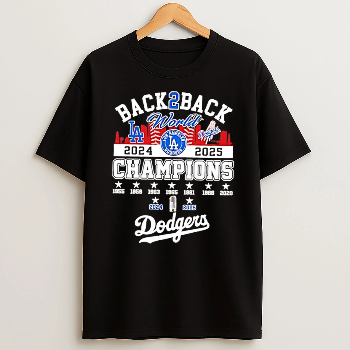 La Dodgers 9 Time World Series Champions 2025 Back To Back City Skyline Shirts