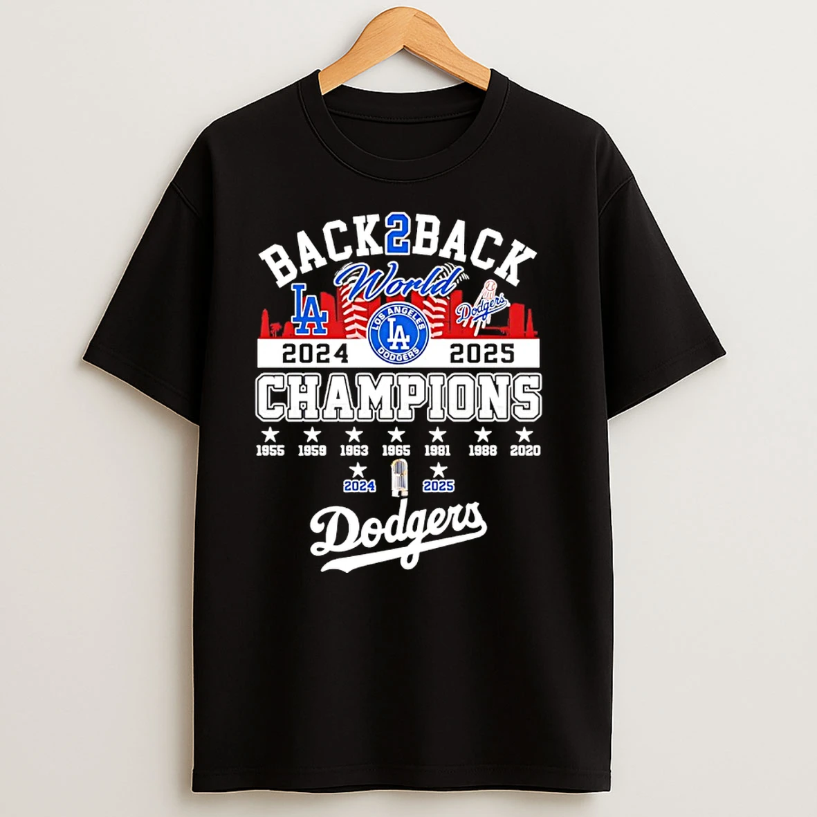 La Dodgers 9 Time World Series Champions 2025 Back To Back City Skyline T Shirts