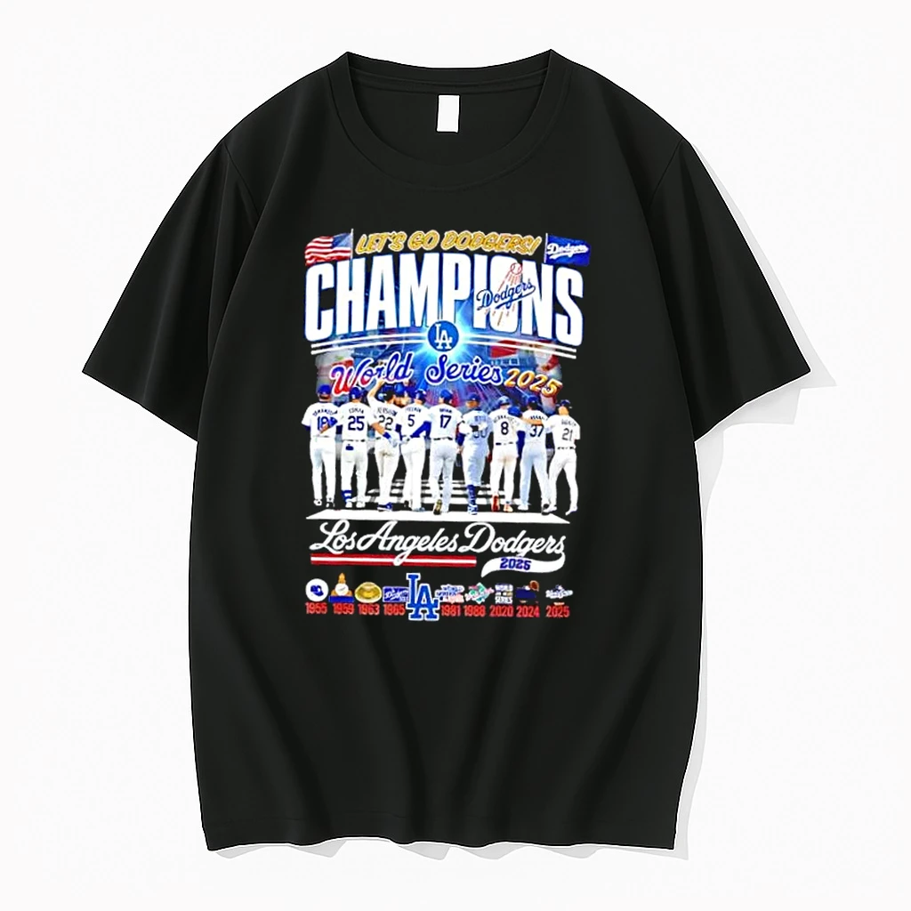 La Dodgers World Series Champions 2025 Lets Go Dodgers Shirts
