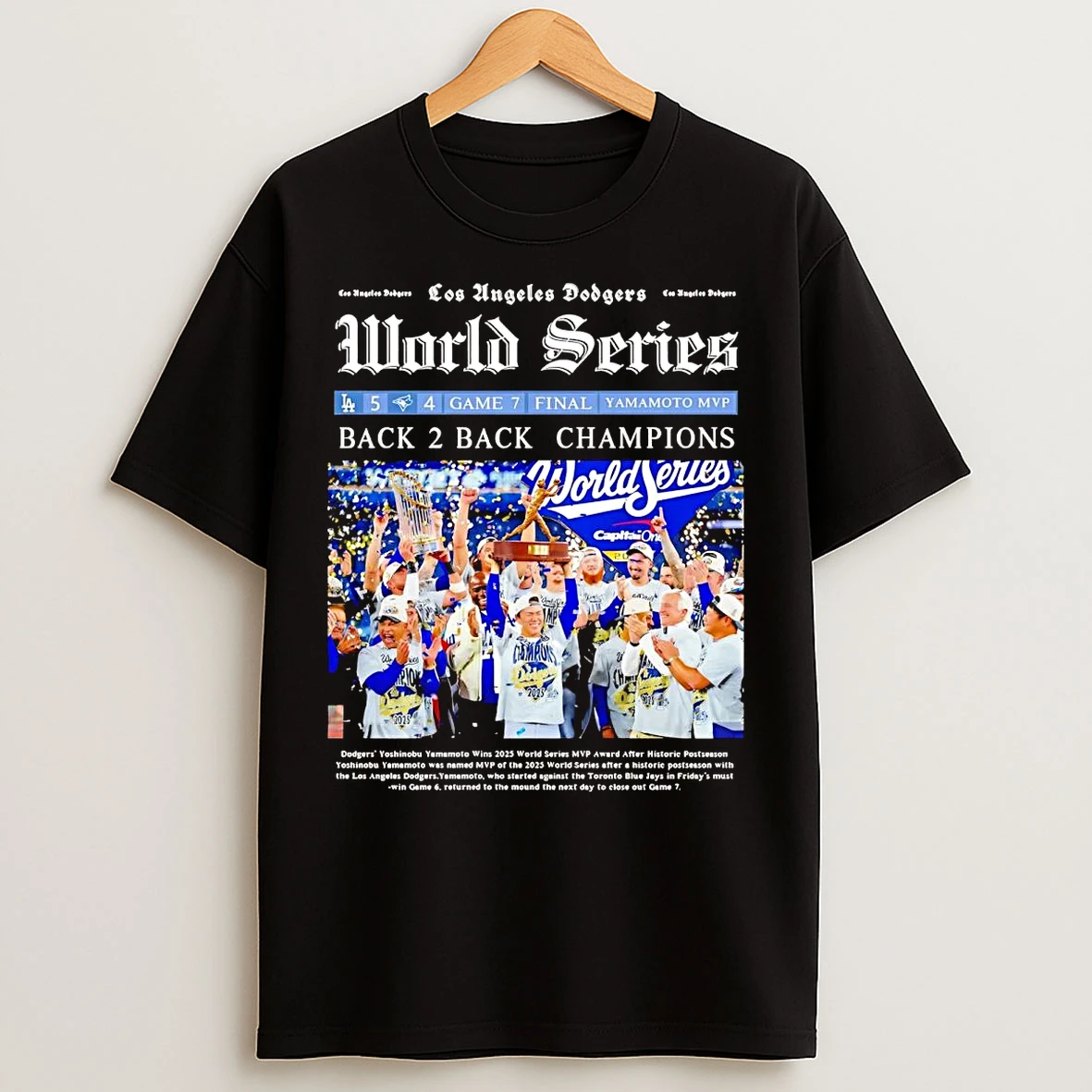 La Dodgers Newspaper 2025 World Series Back To Back Champions T Shirts