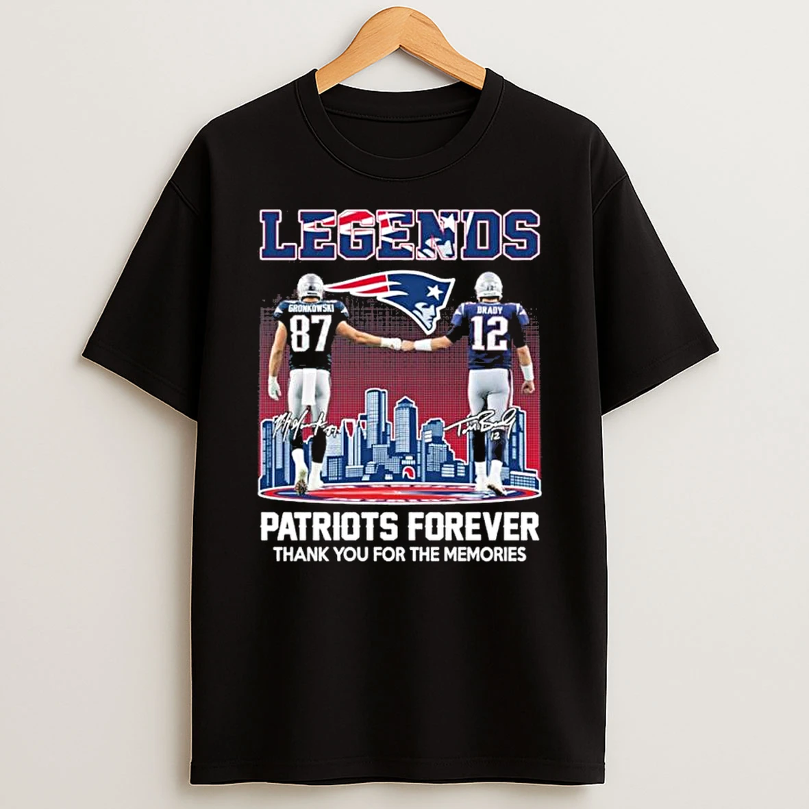 Legends Rob Gronkowski And Tom Brady New England Patriots Forever Shirts