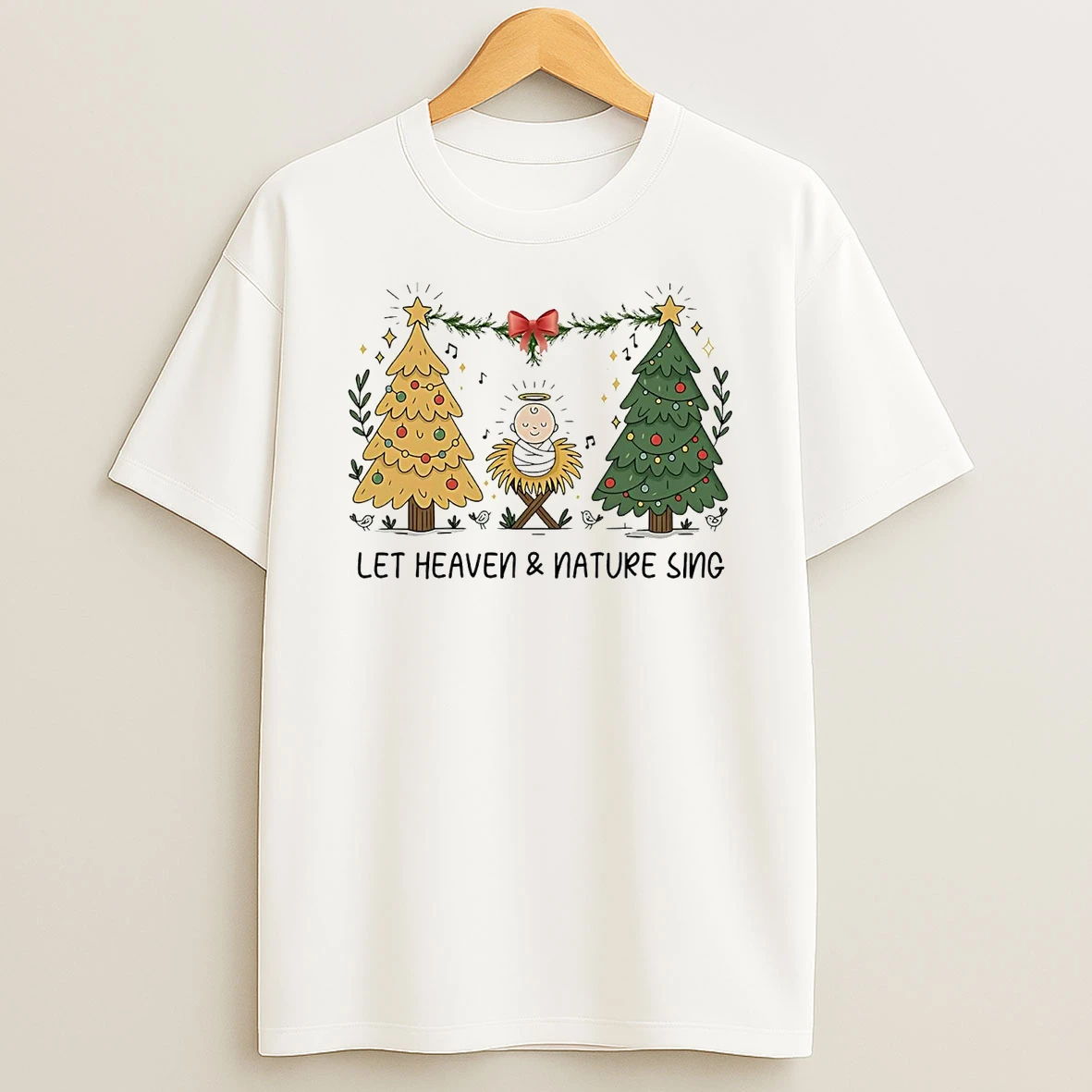 Let Heaven And Nature Sing Christmas Shirts