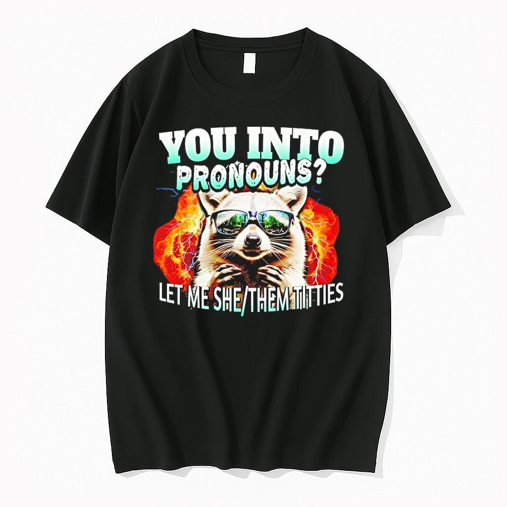 Let Me She Them Titties Raccoon Pronouns Shirts